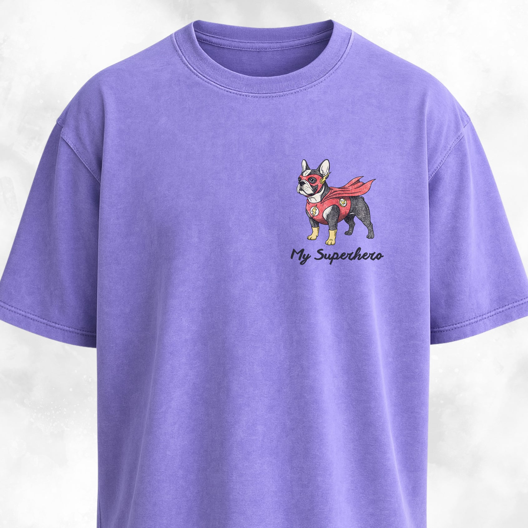 My Superhero Frenchie Edition T-Shirt