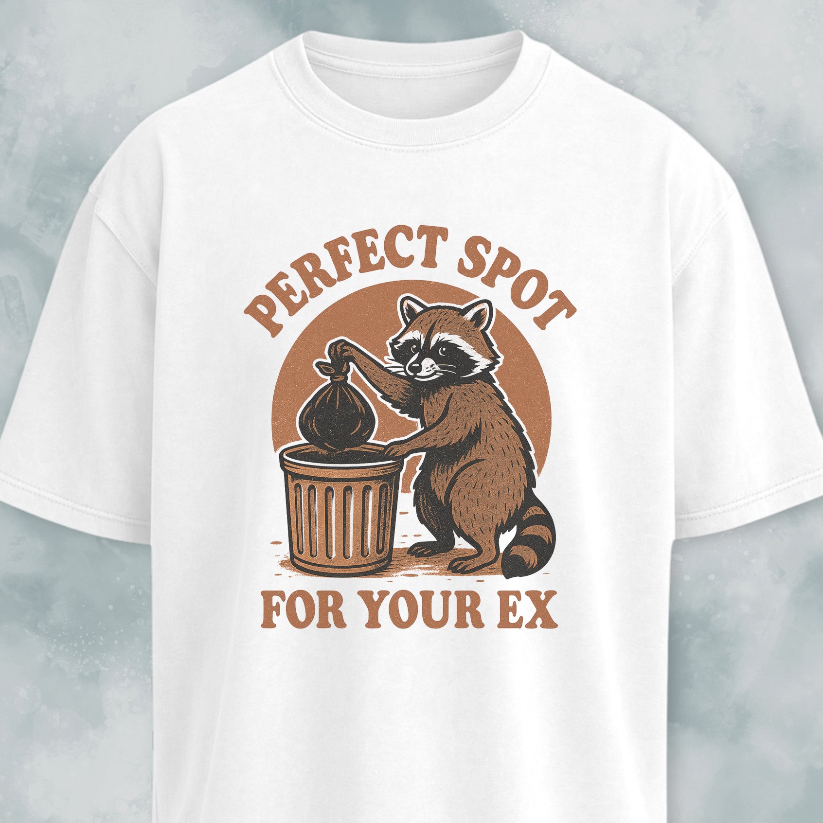 Perfect Spot For Your Ex T-Shirt