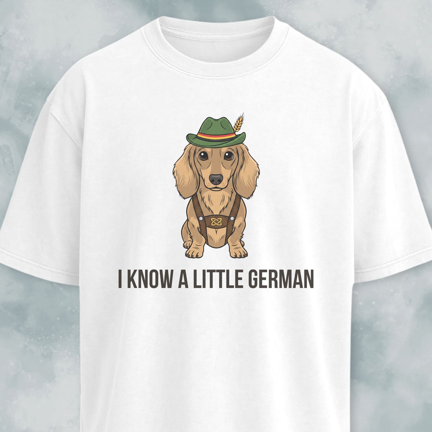 I Know A Little German Doxie T-Shirt