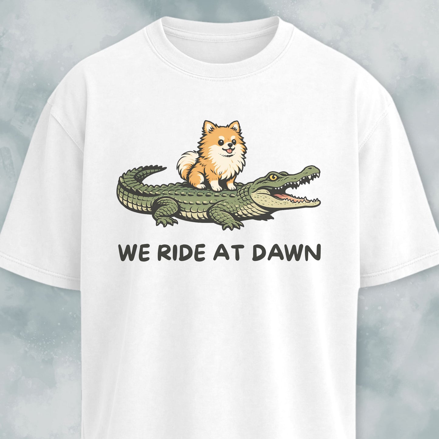 We Ride At Dawn Pomeranian T-Shirt