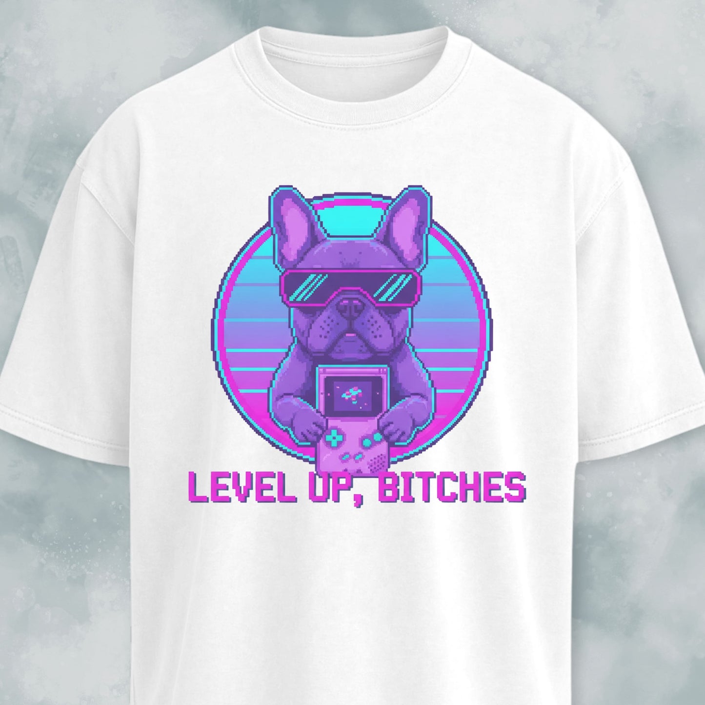 Level Up Bitches Retro French Bulldog T-Shirt