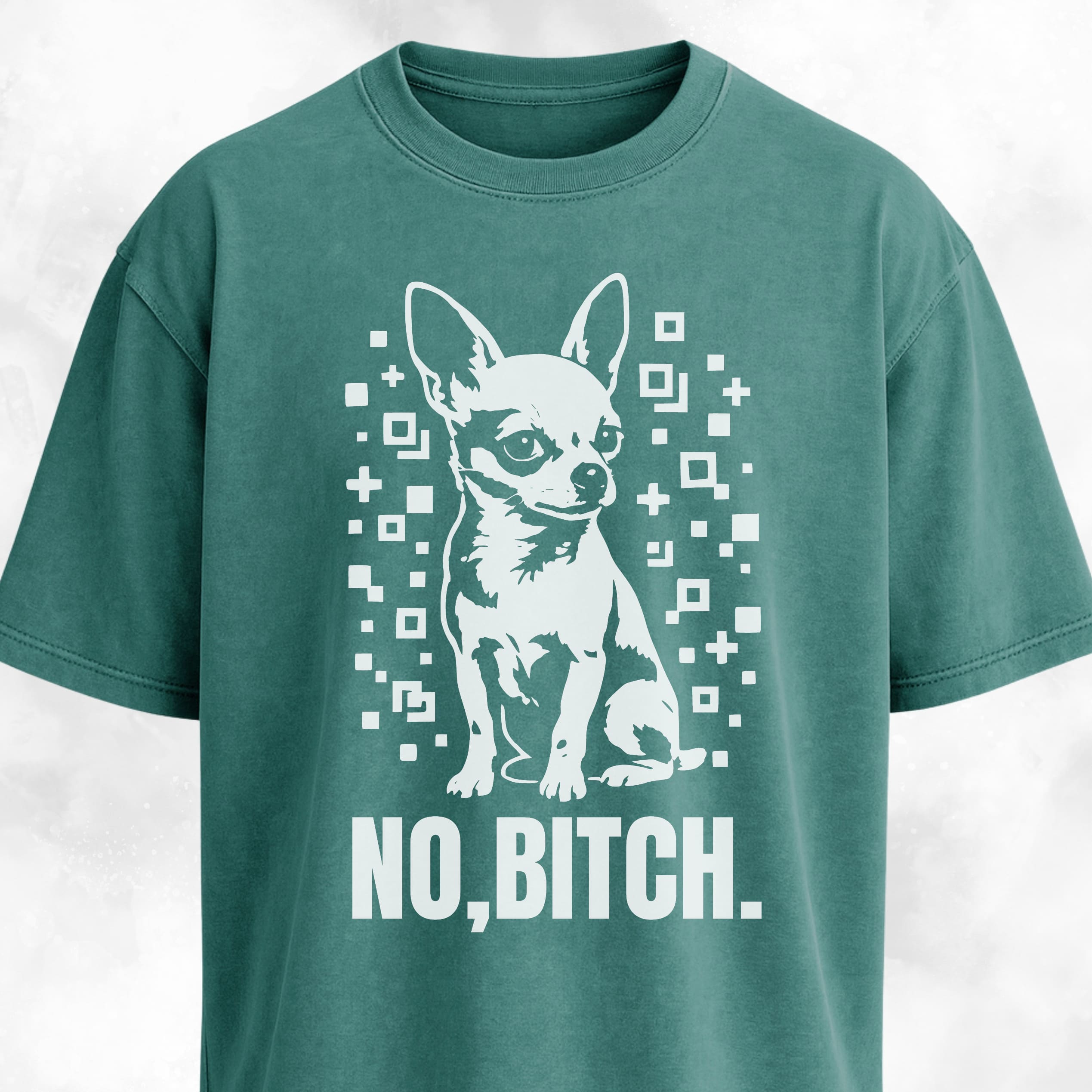 No Bitch Chihuahua T-Shirt