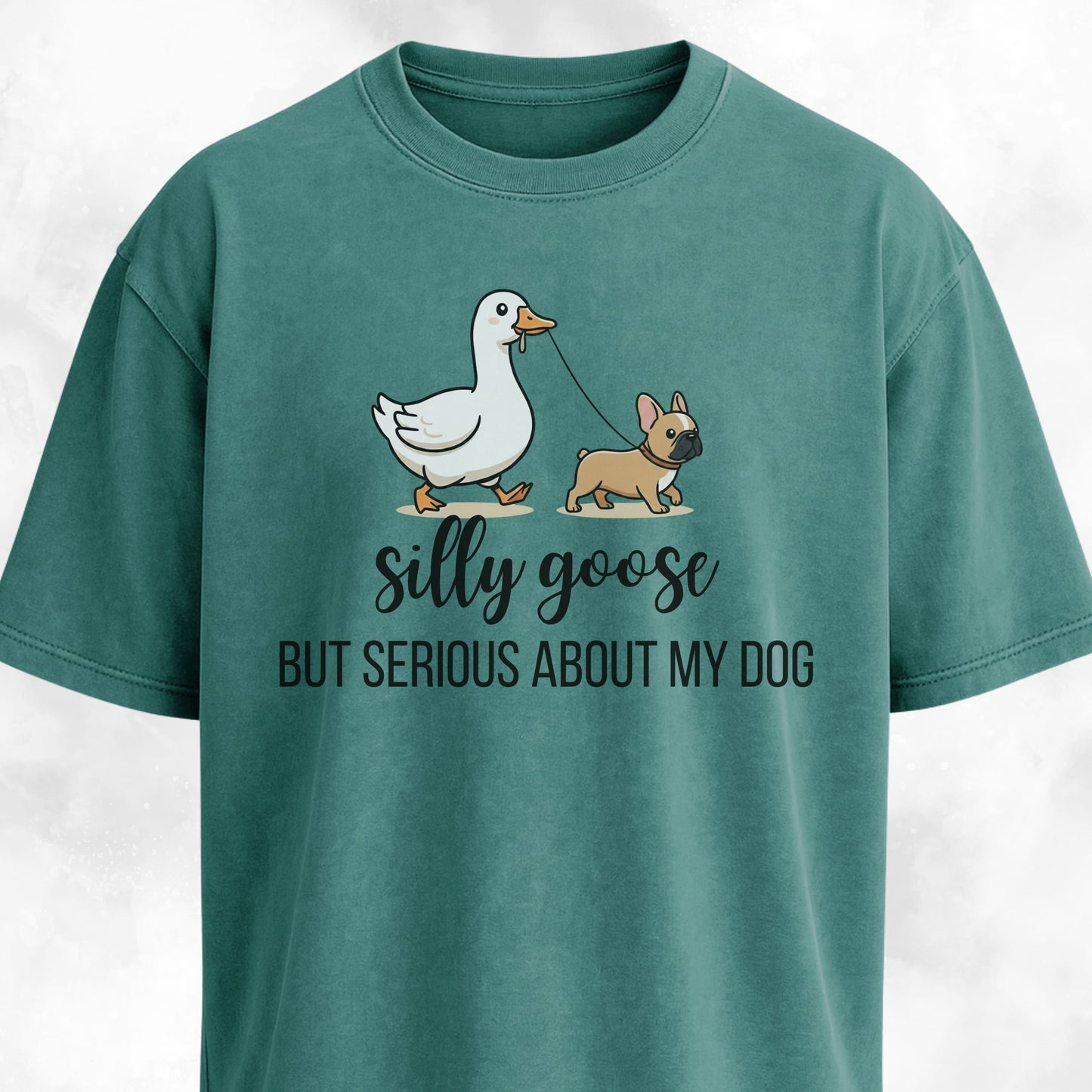 Silly Goose Frenchie T-Shirt
