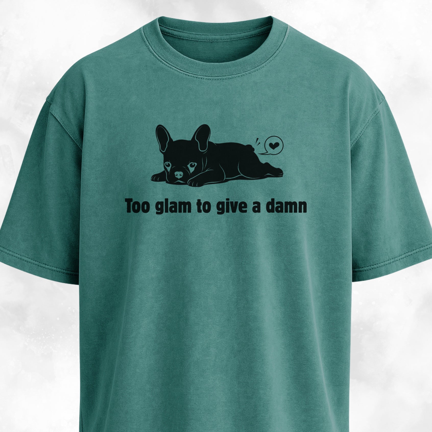 Too Glam To Give A Damn T-Shirt