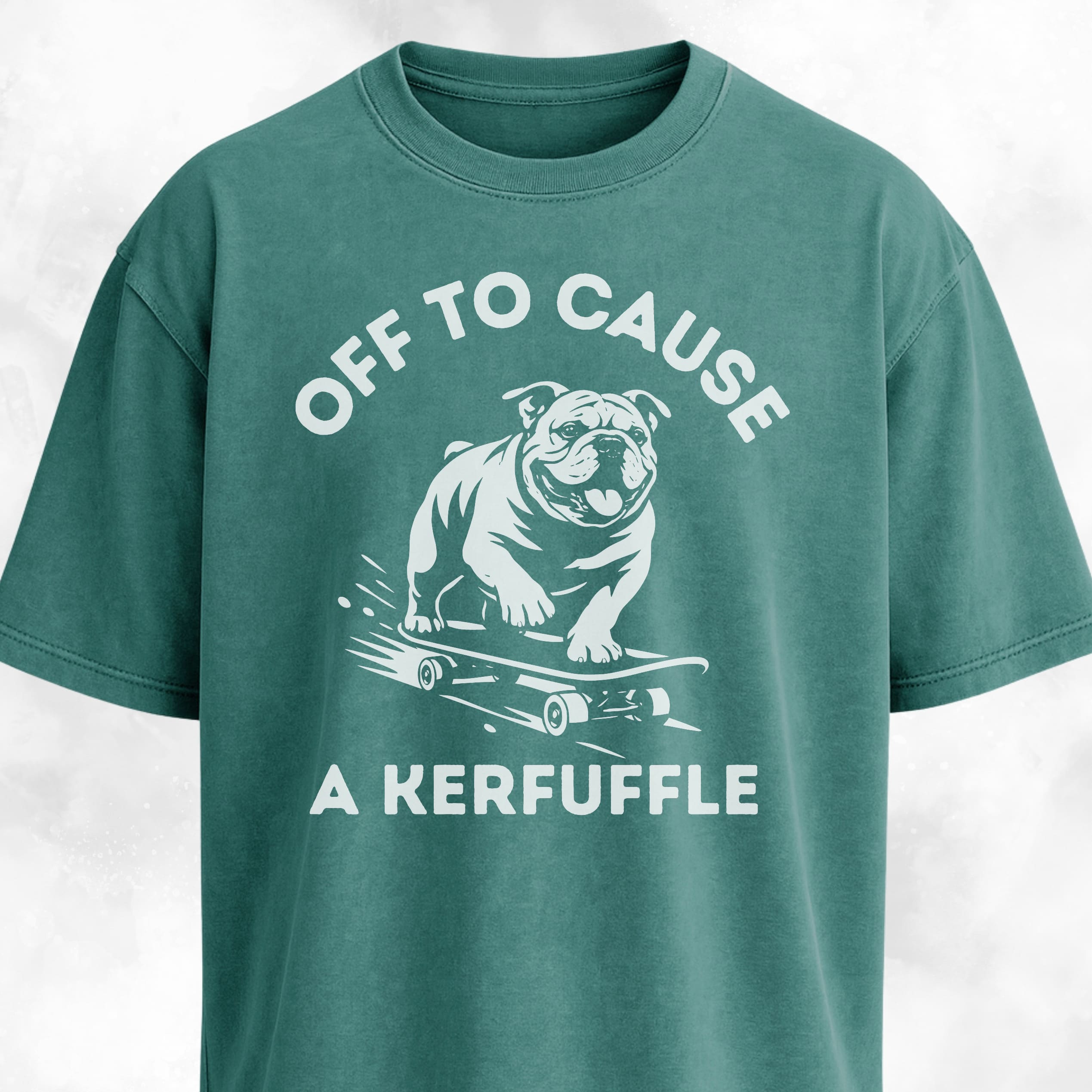 Off To Cause A Kerfuffle Bulldog T-Shirt