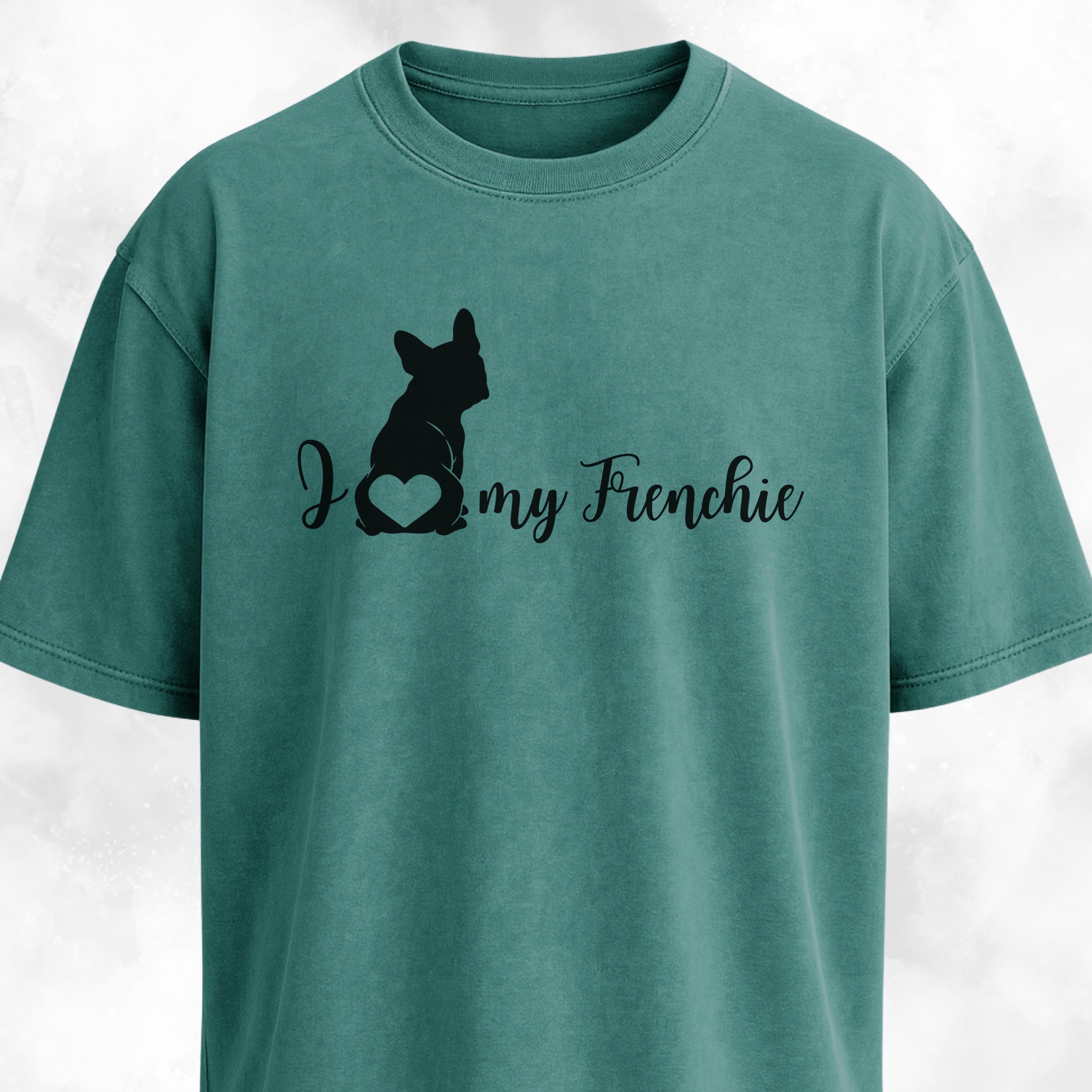 I Love My Frenchie Butt Heart T-Shirt
