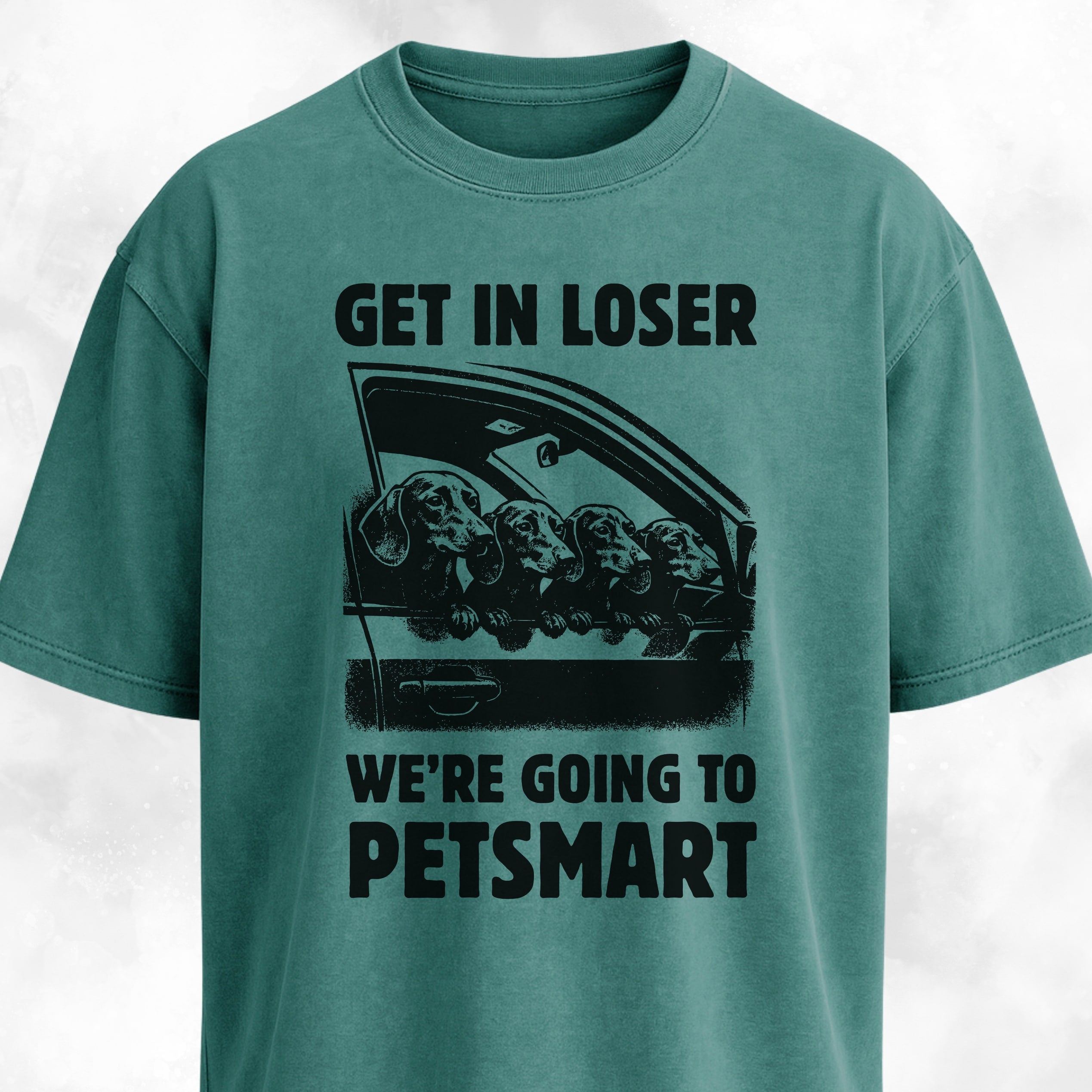 Get In Loser Doxie T-Shirt