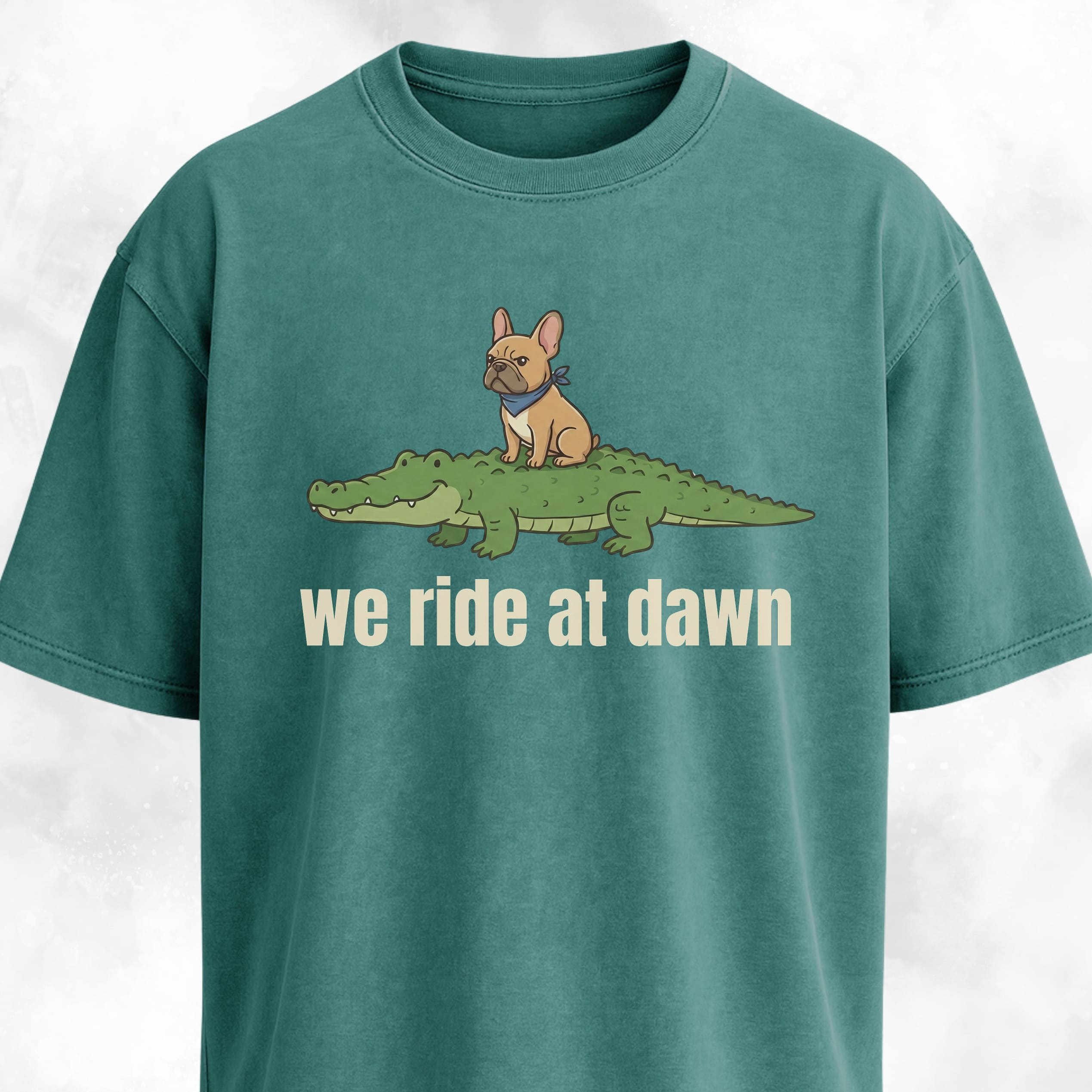 We Ride At Dawn Frenchie On A Crocodile T-Shirt