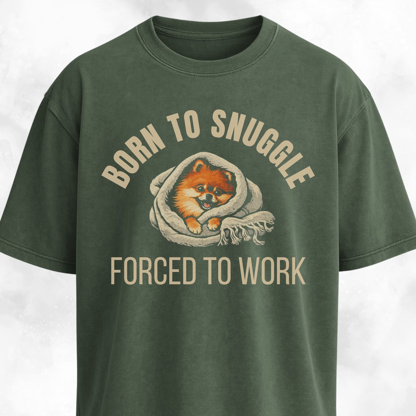Born To Snuggle Pomeranian T-Shirt