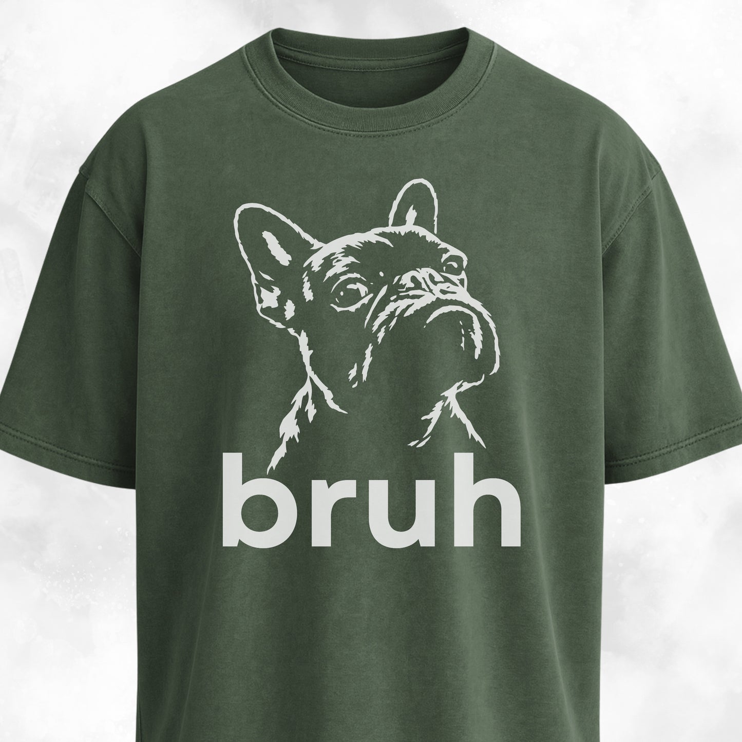 Bruh French Bulldog T-Shirt