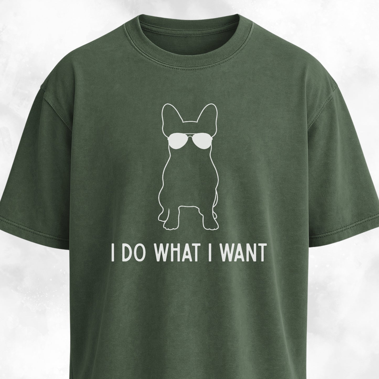 Stubborn French Bulldog T-Shirt
