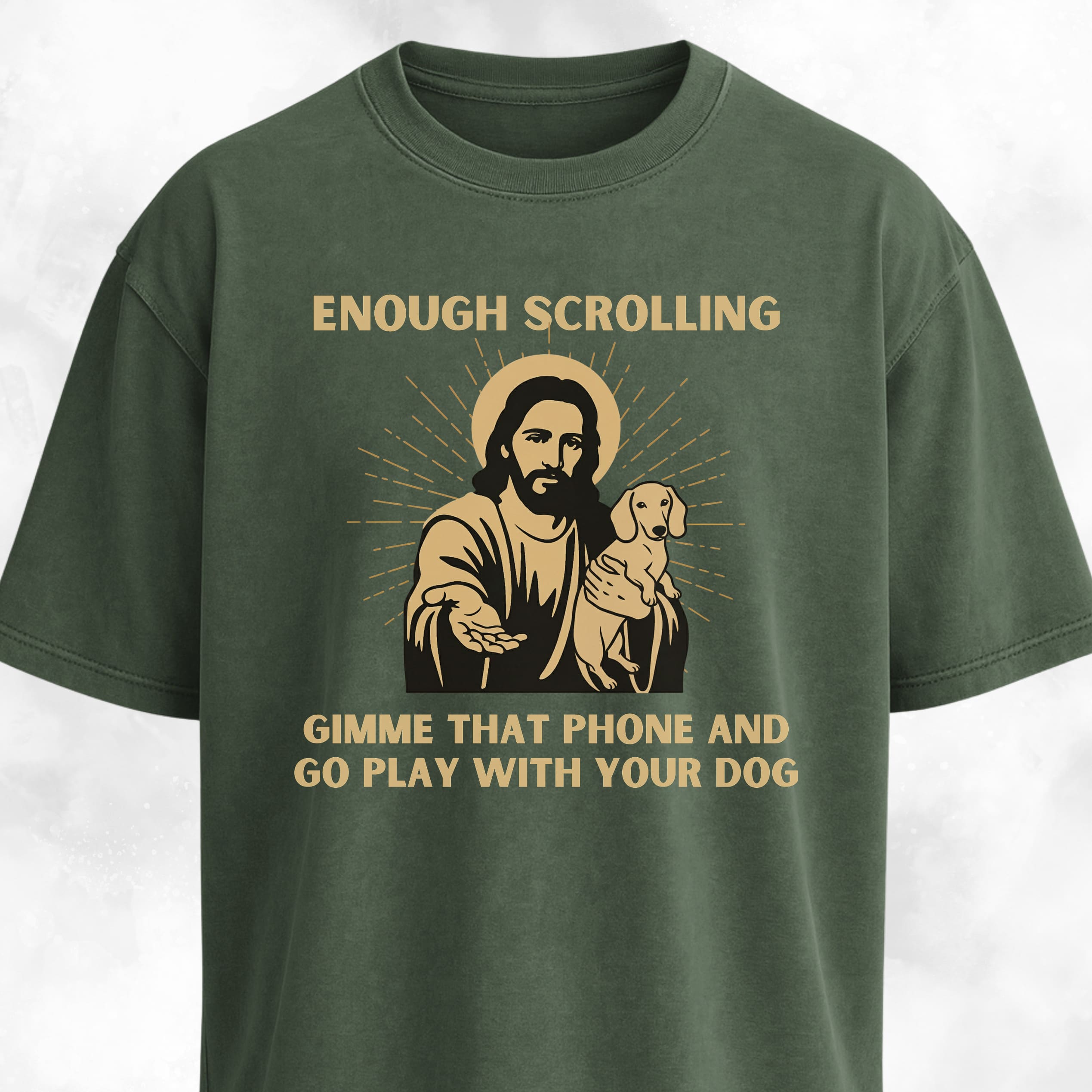 Enough Scrolling Jesus Advice Dachshund Edition T-Shirt