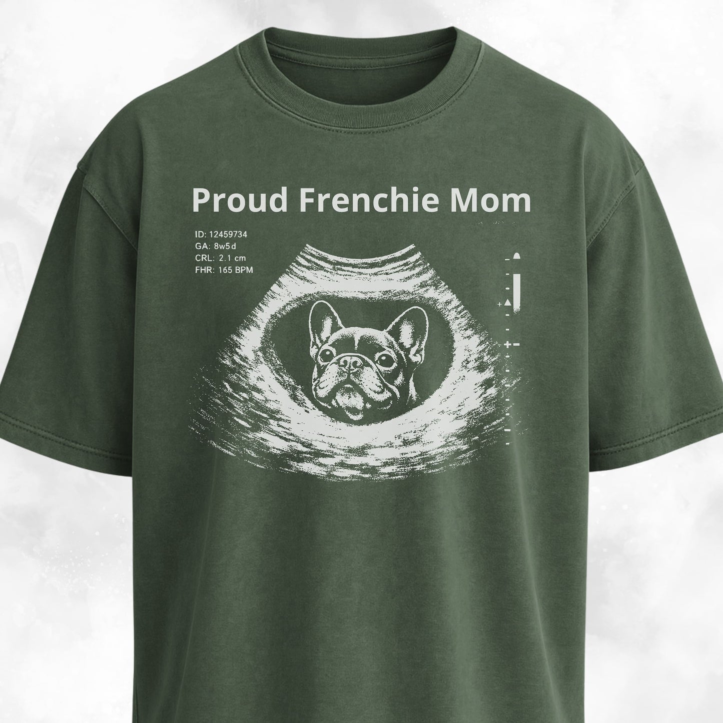 Proud Frenchie Mom Ultrasound T-Shirt