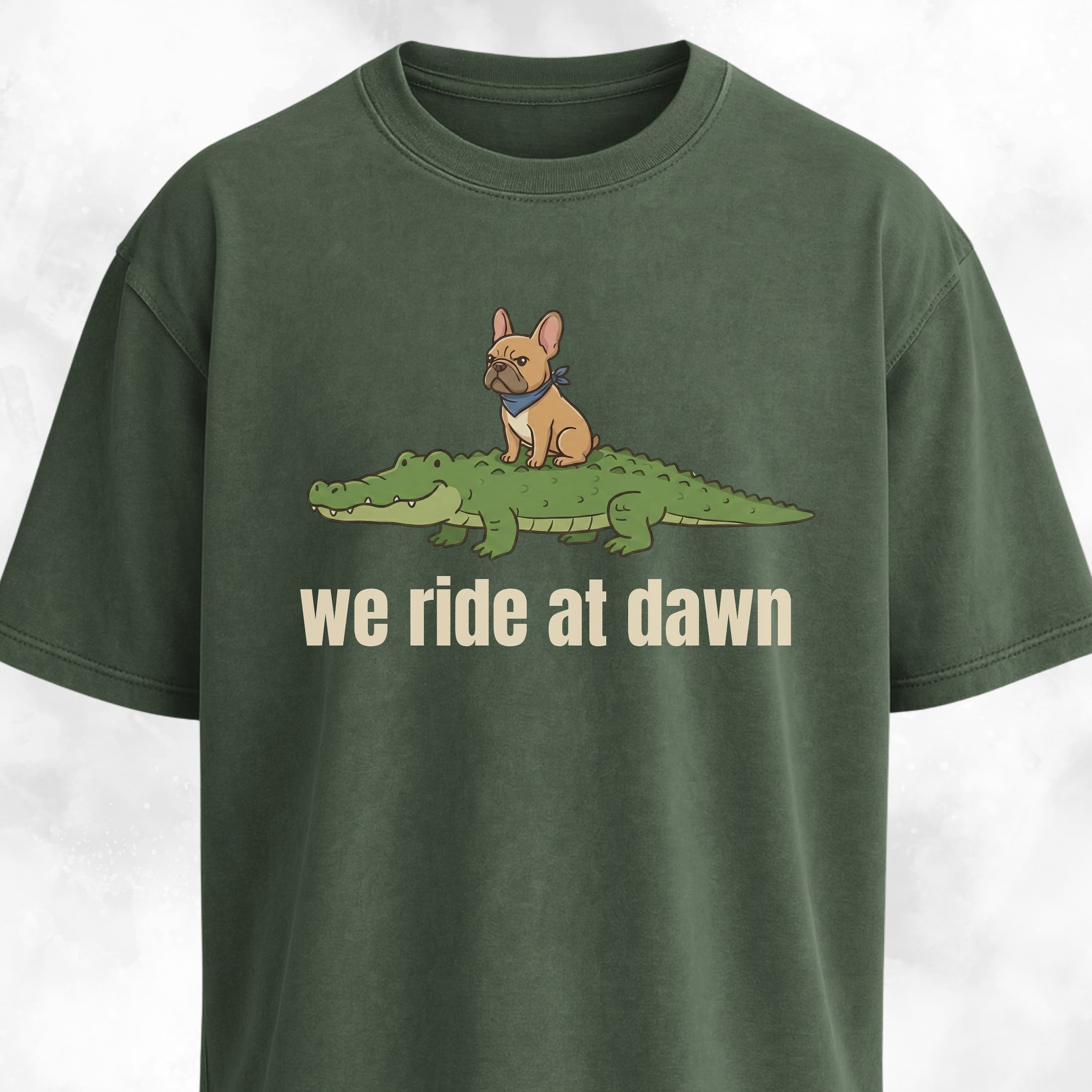 We Ride At Dawn Frenchie On A Crocodile T-Shirt