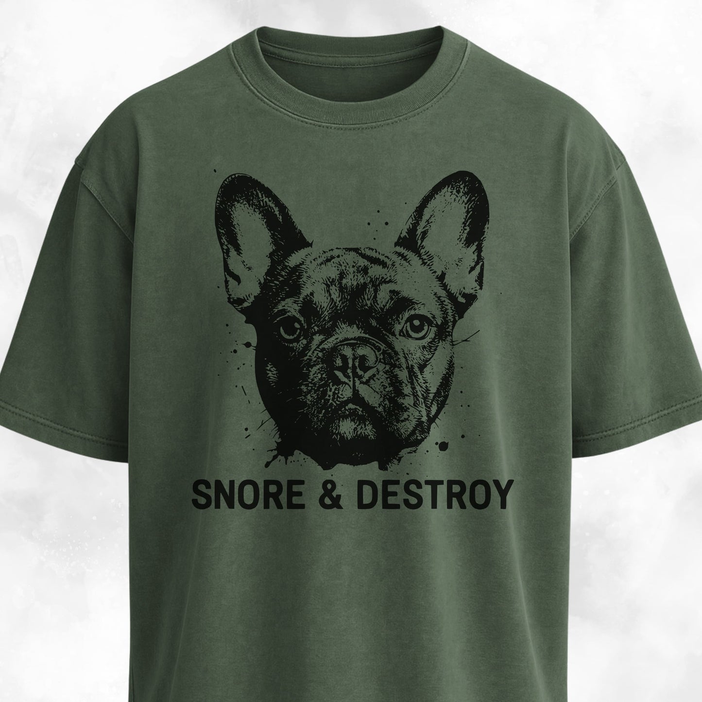 Snore And Destroy French Bulldog T-Shirt