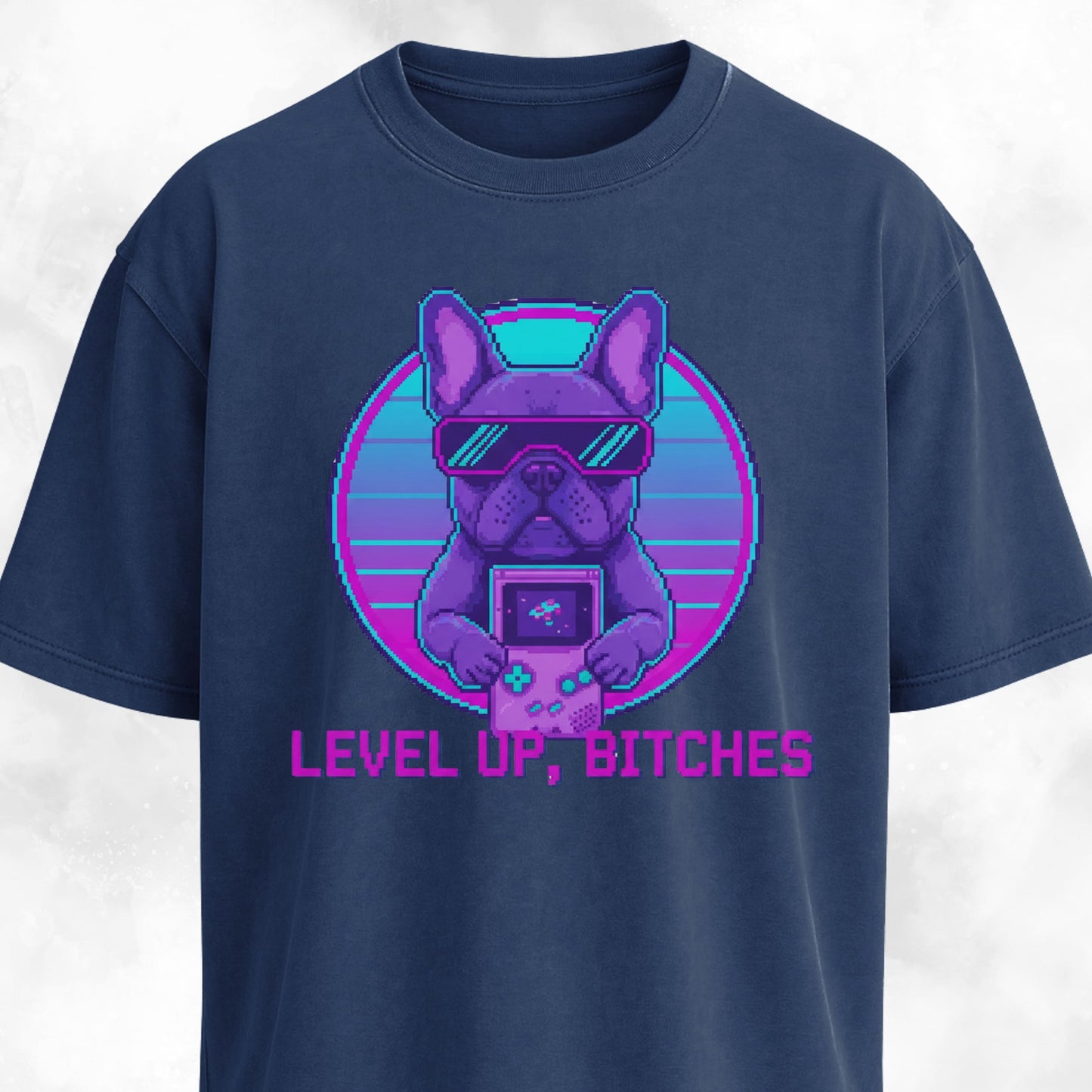 Level Up Bitches Retro French Bulldog T-Shirt