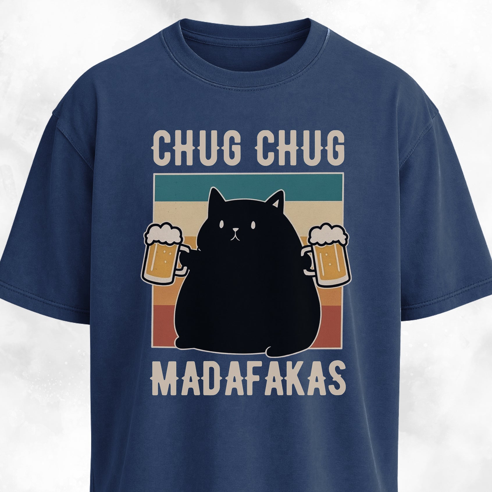 Chug Chug Madafakas T-Shirt