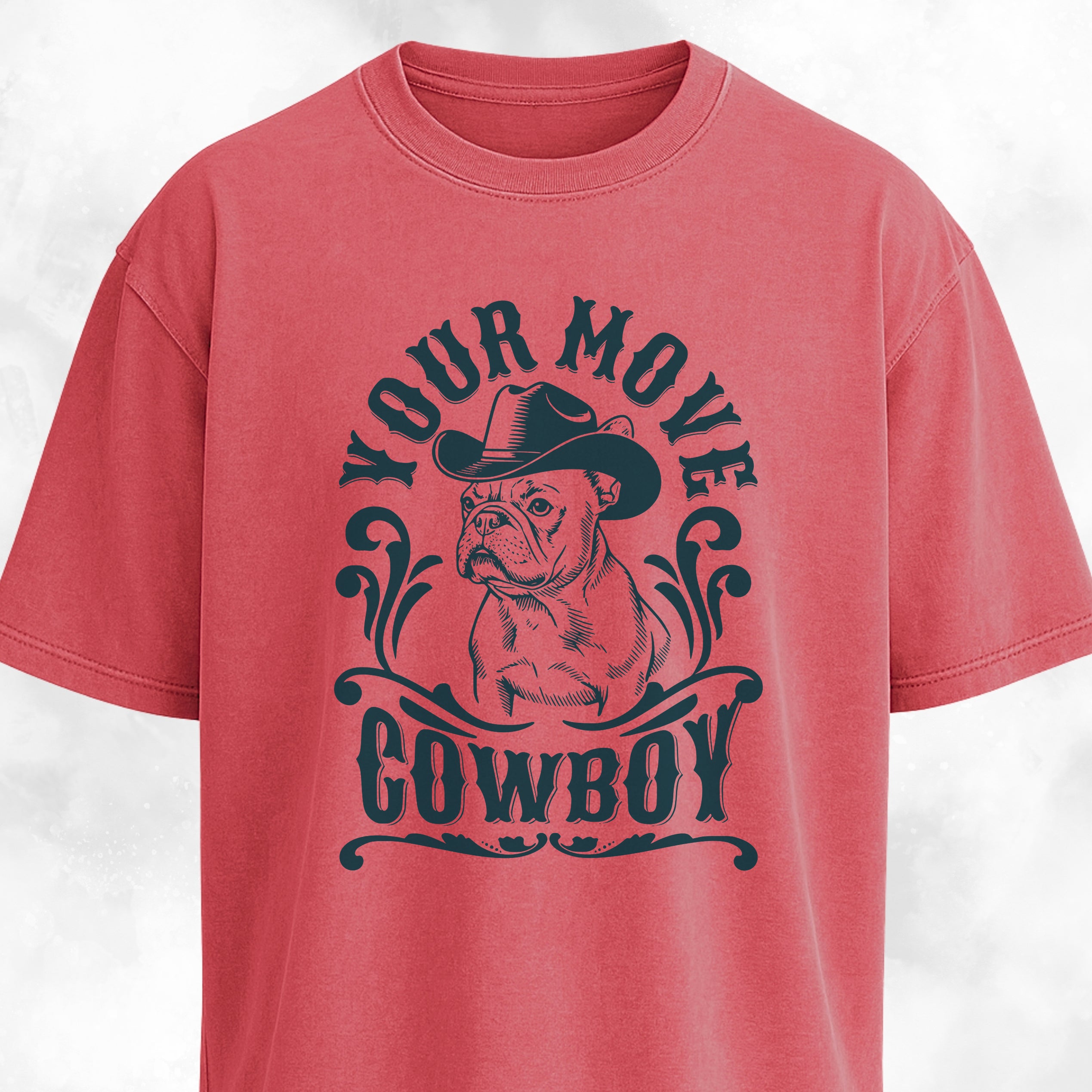Your Move Cowboy Frenchie T-Shirt