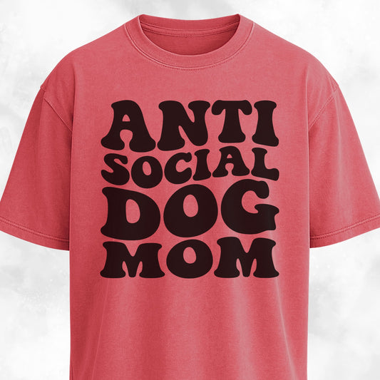 Anti Social Dog Mom T-Shirt