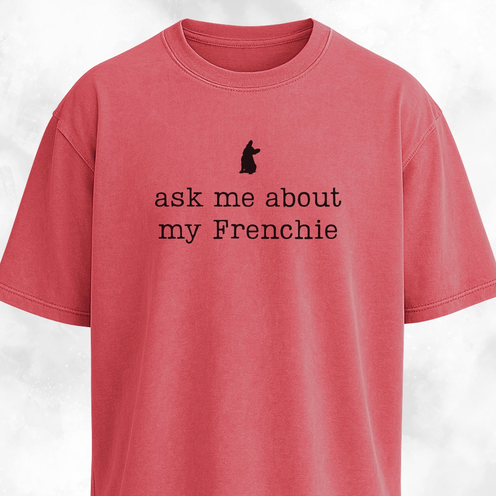 Frenchies Welcome People Tolerated T-Shirt