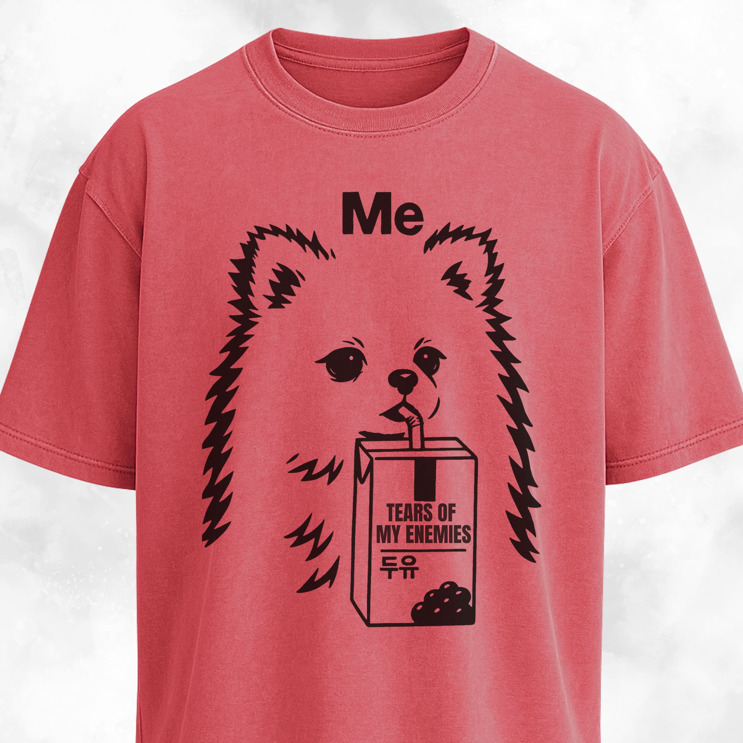 Tears Of My Enemies Pomeranian T-Shirt