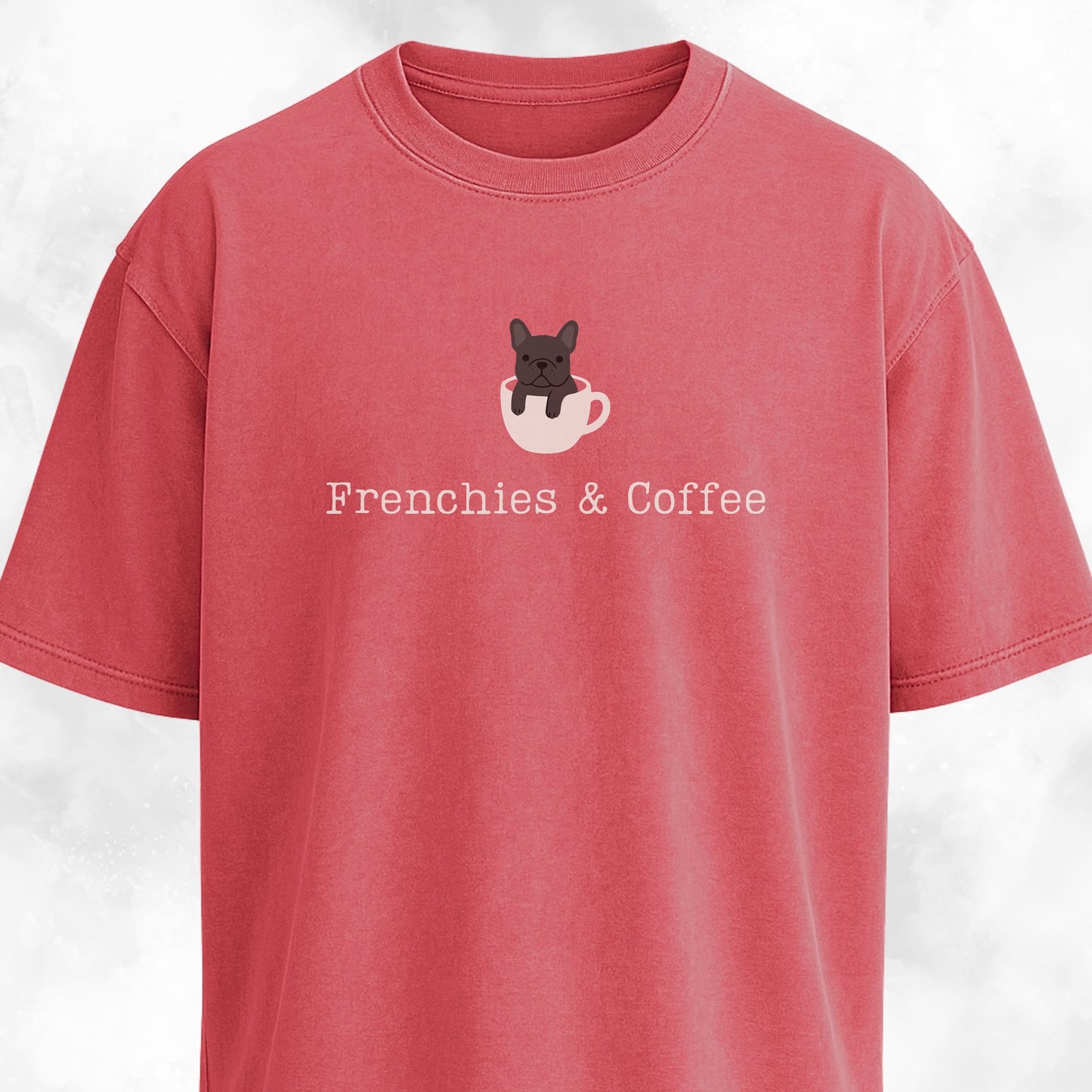 Frenchies And Coffee T-Shirt