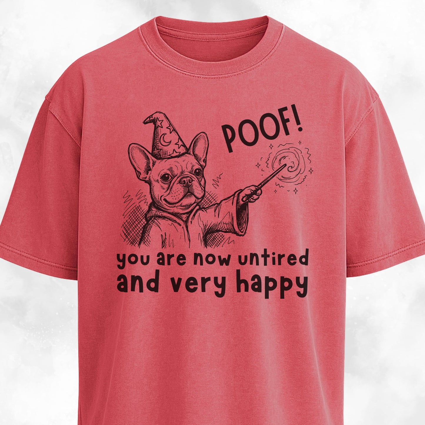 Poof Wizard French Bulldog T-Shirt