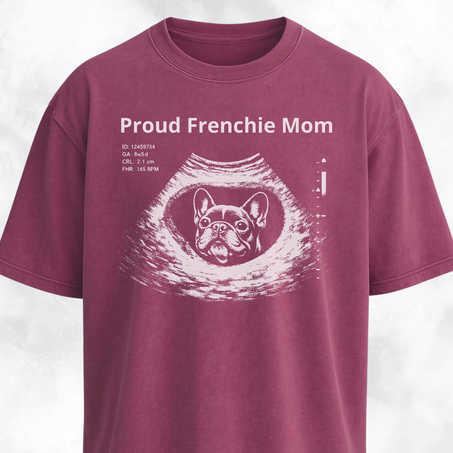 Proud Frenchie Mom Ultrasound T-Shirt