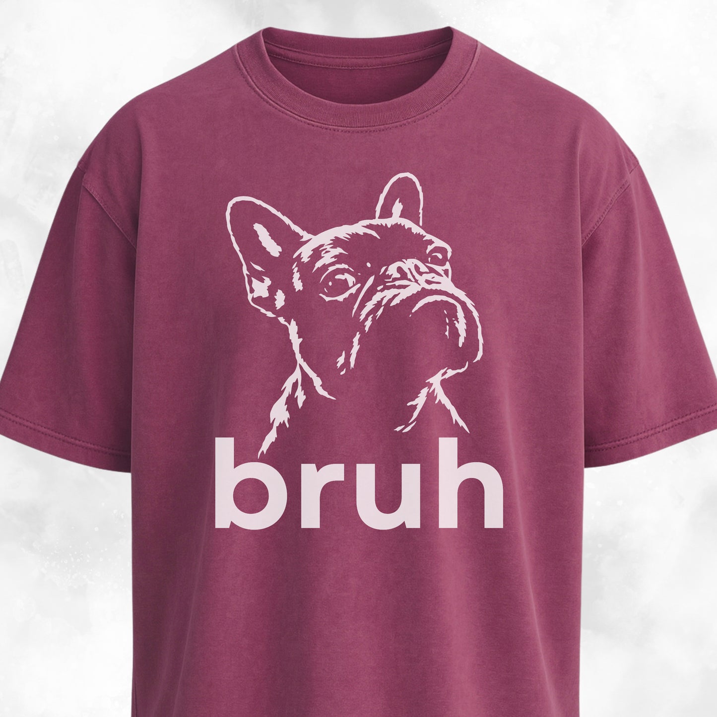 Bruh French Bulldog T-Shirt