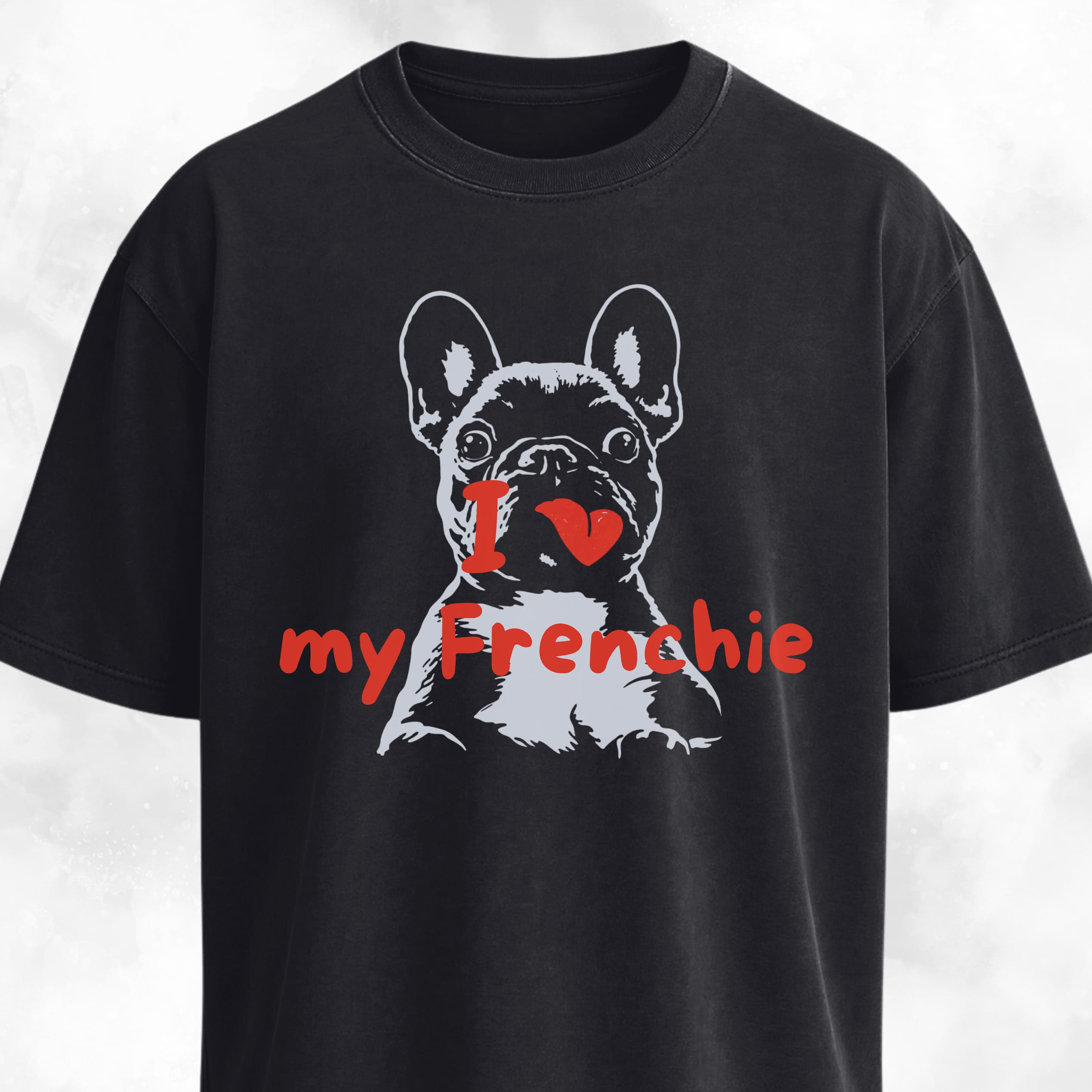 I Love My Frenchie Tongue Out T-Shirt