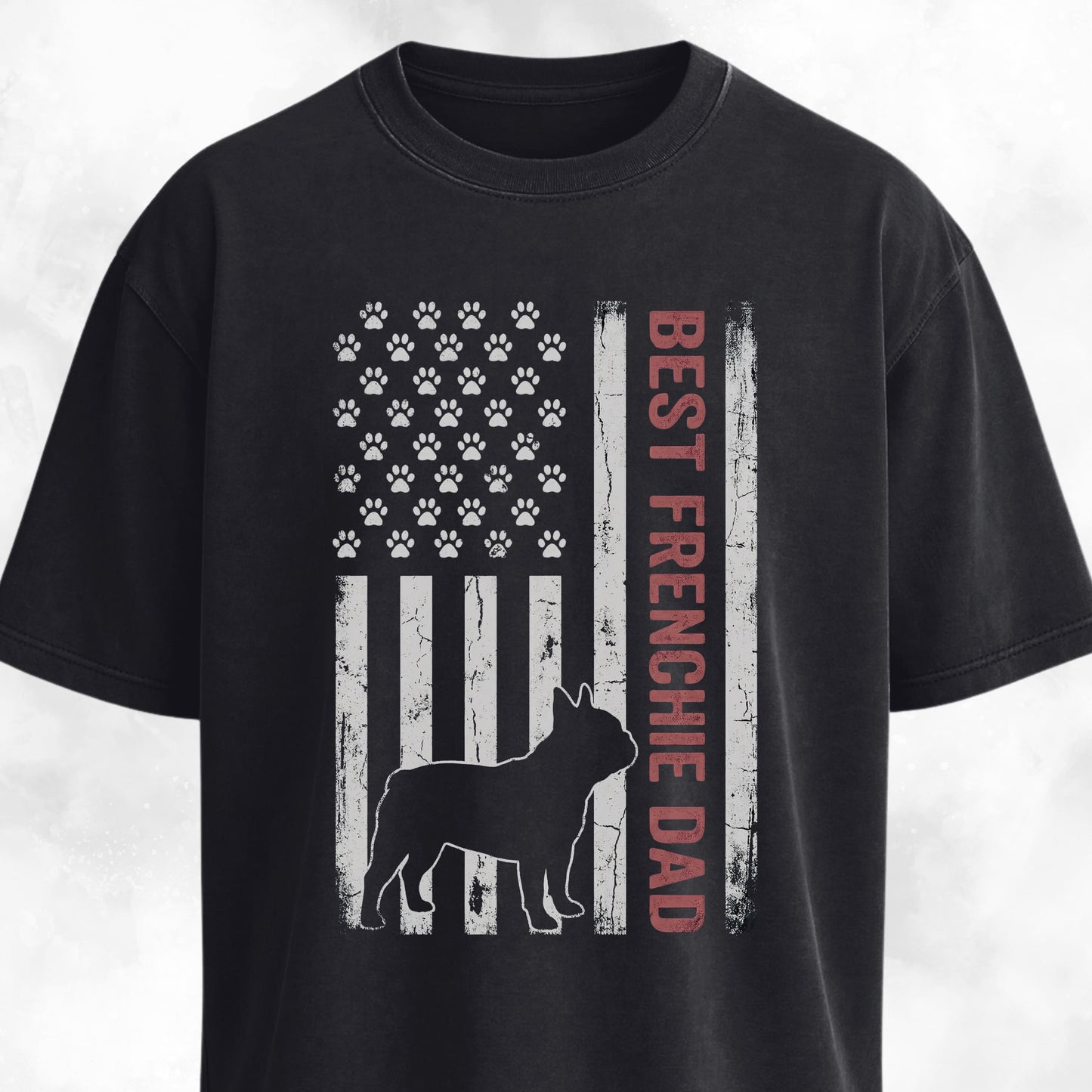 Best Frenchie Dad Flag T-Shirt