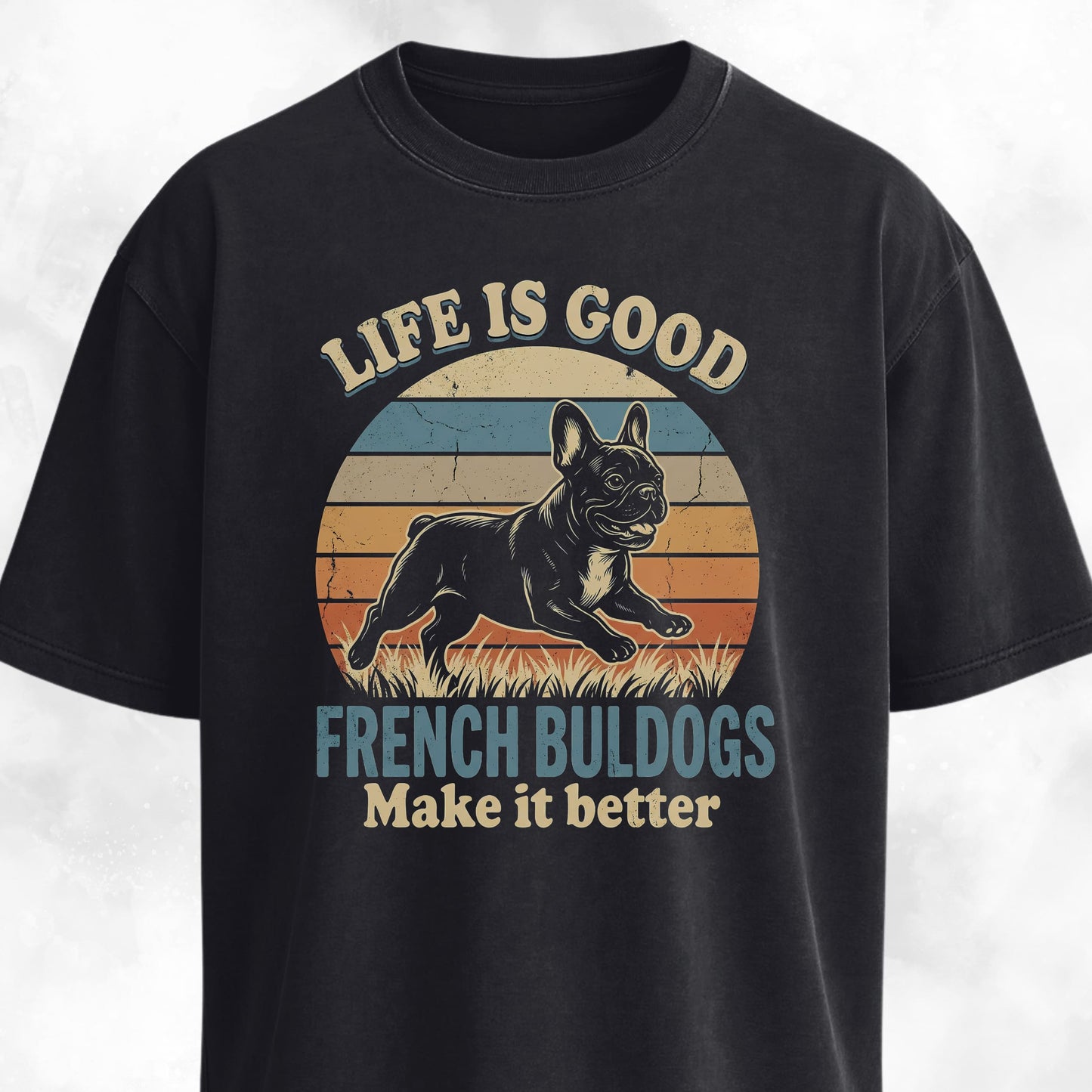Life Is Good Frenchie T-Shirt