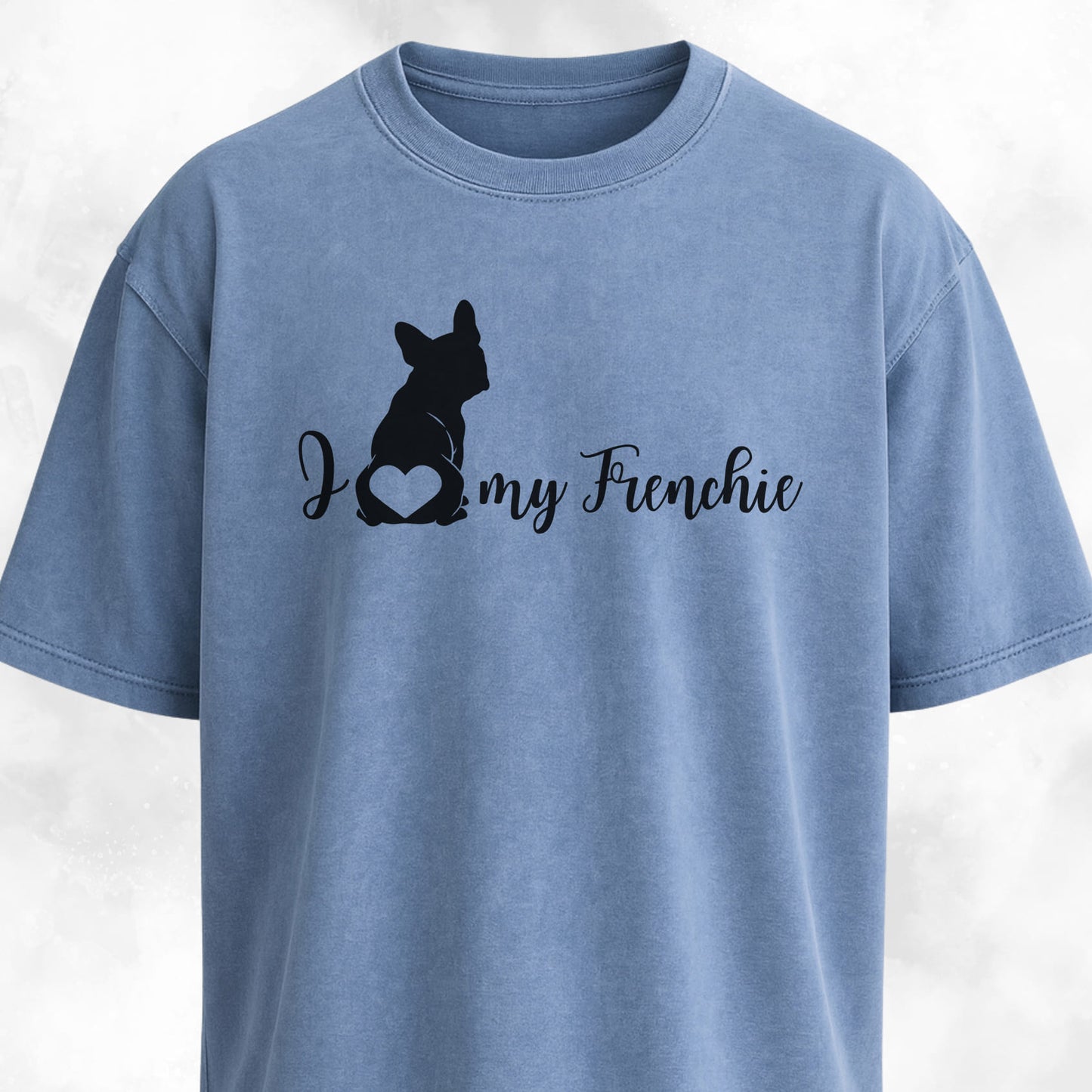 I Love My Frenchie Butt Heart T-Shirt