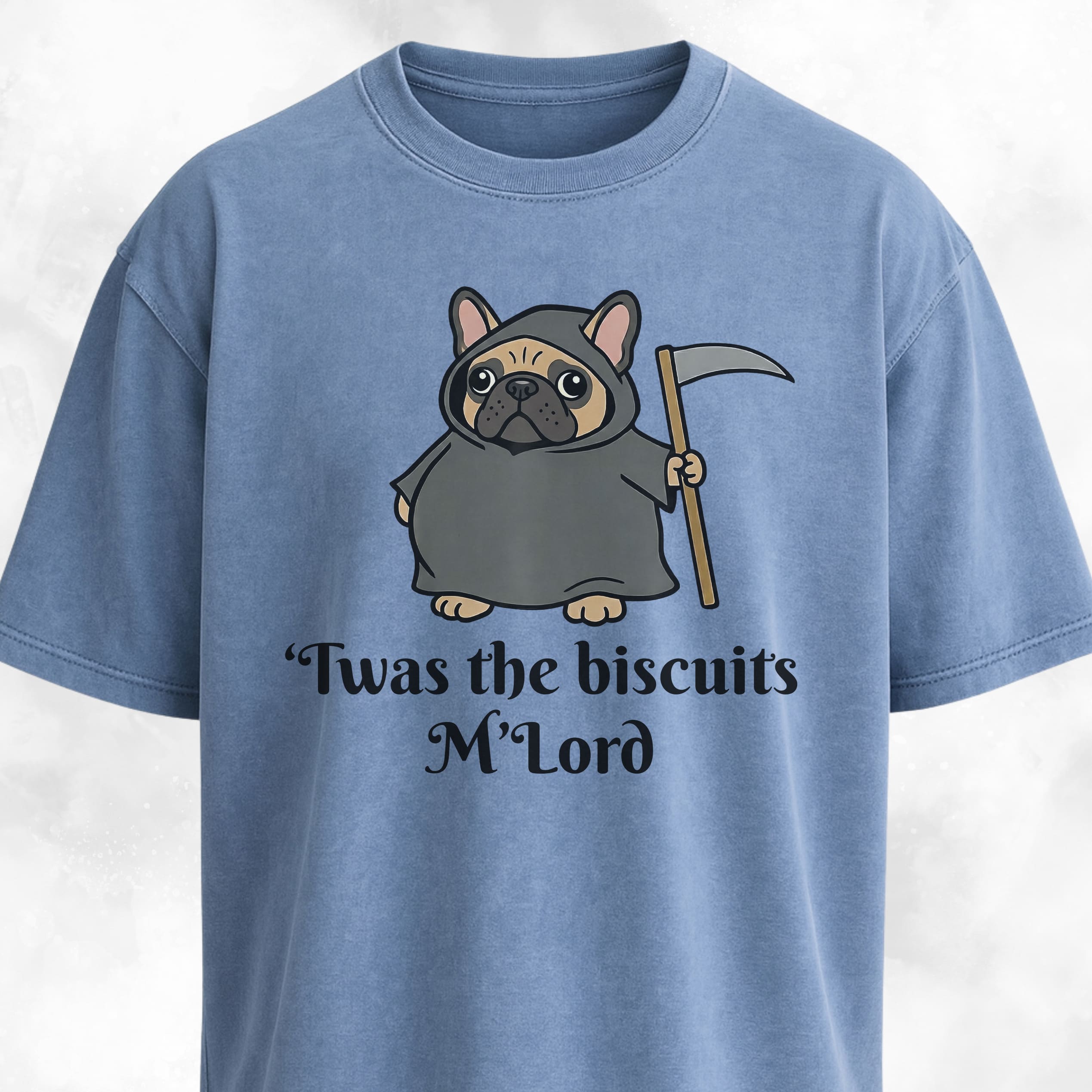 Twas The Biscuits M'Lord French Bulldog T-Shirt