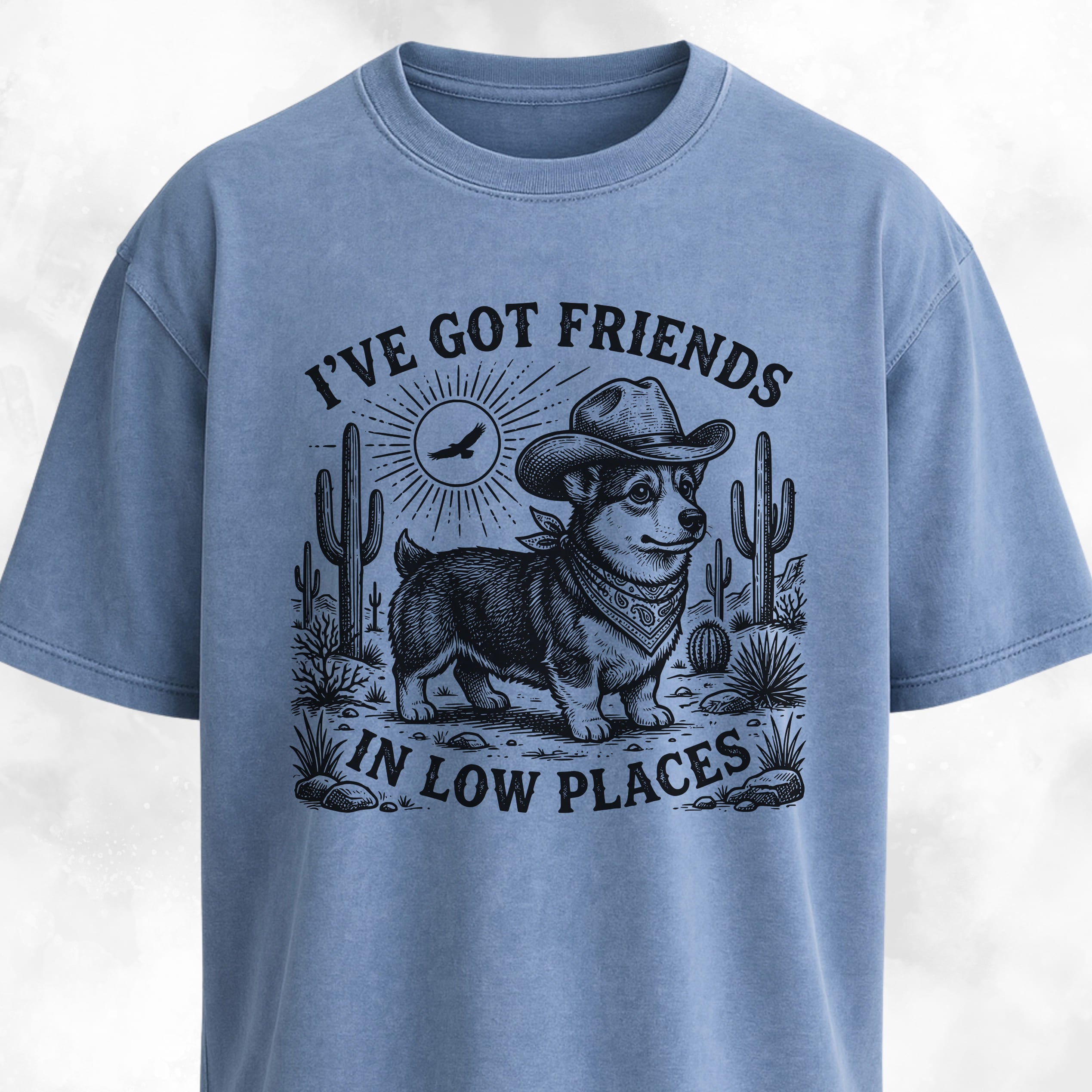 I've Got Friends In Low Places Corgi T-Shirt