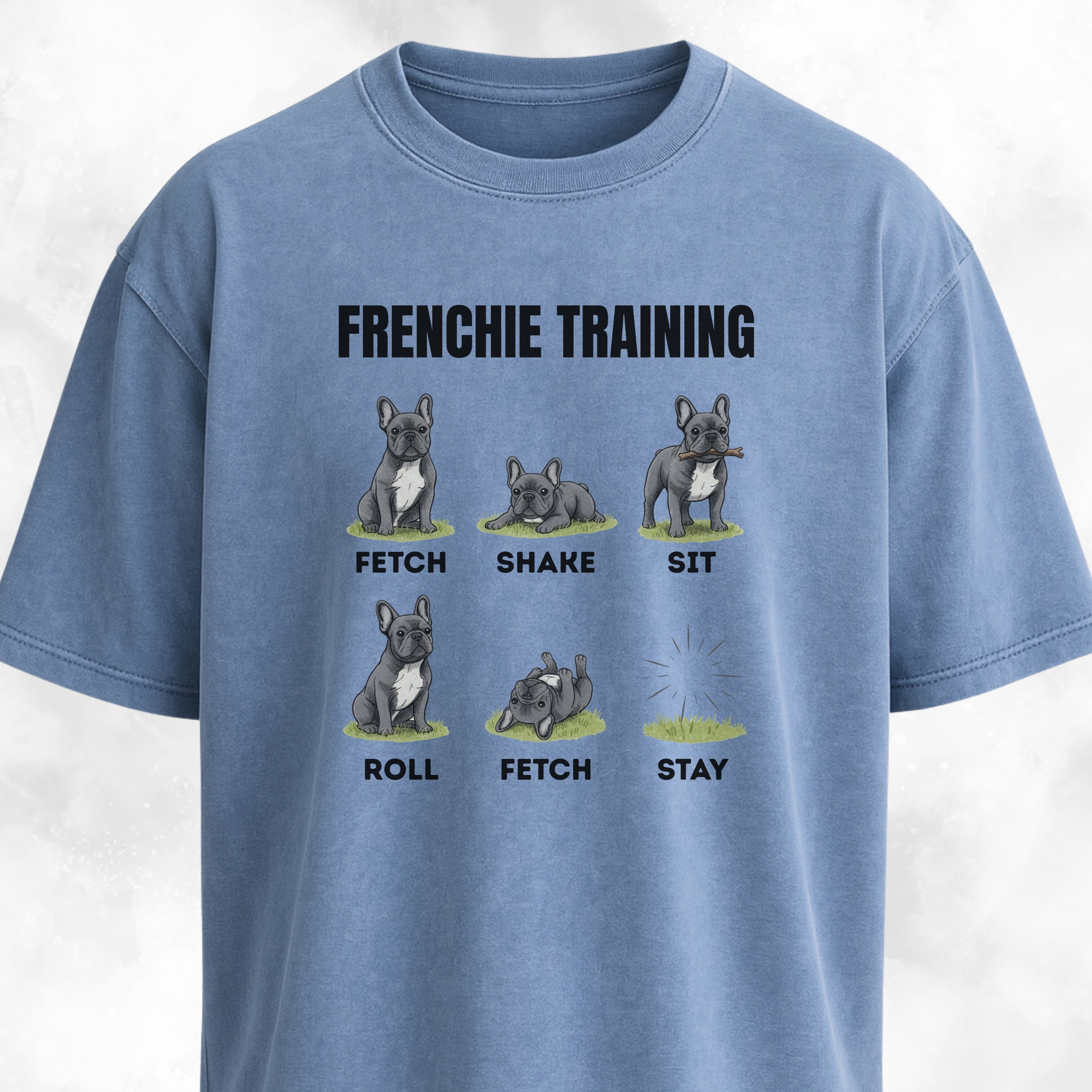 Frenchie Training T-Shirt