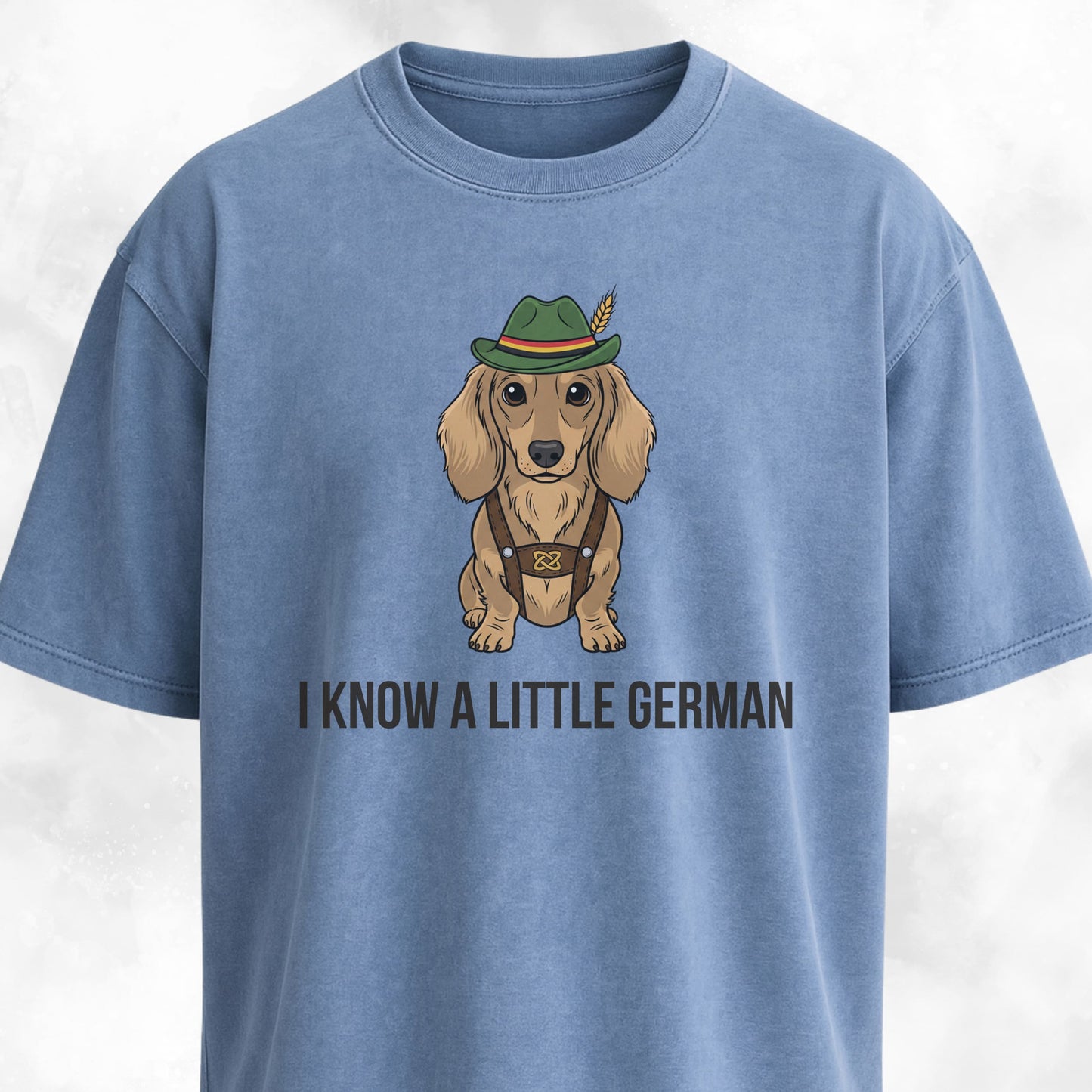 I Know A Little German Doxie T-Shirt