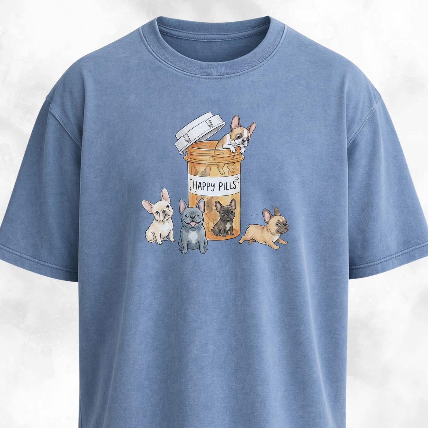 Frenchies Happy Pills T-Shirt