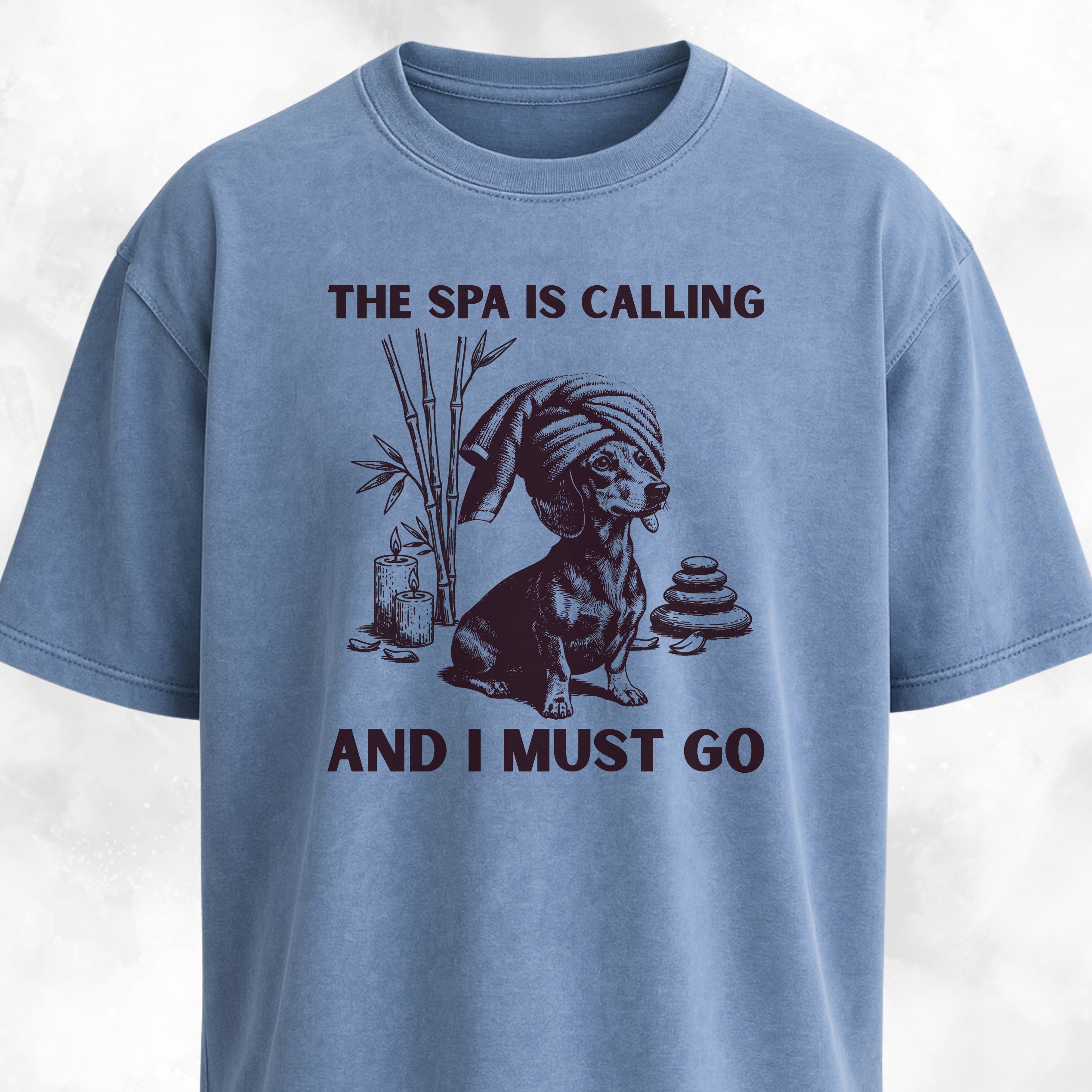 The Spa Is Calling Dachshund T-Shirt