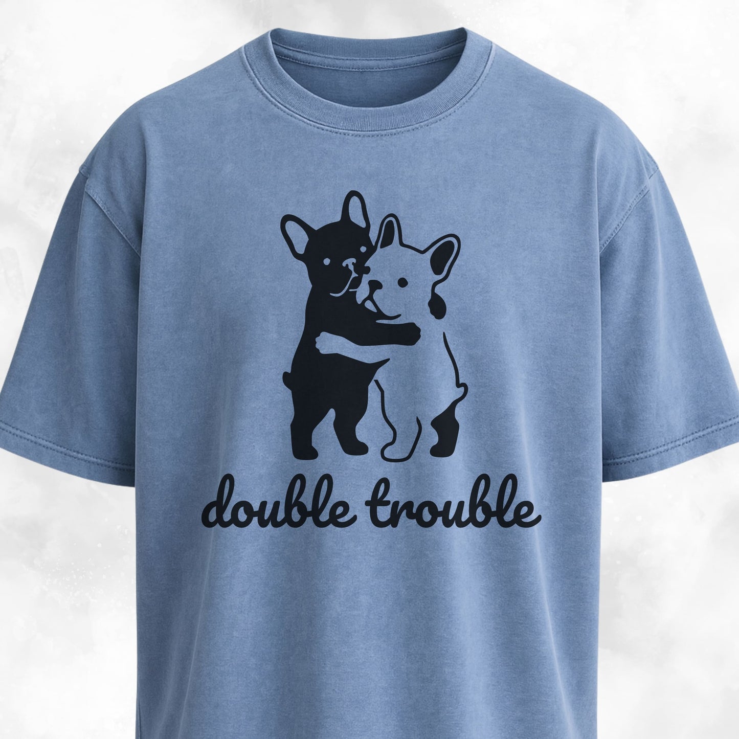 Double Trouble Frenchies T-Shirt