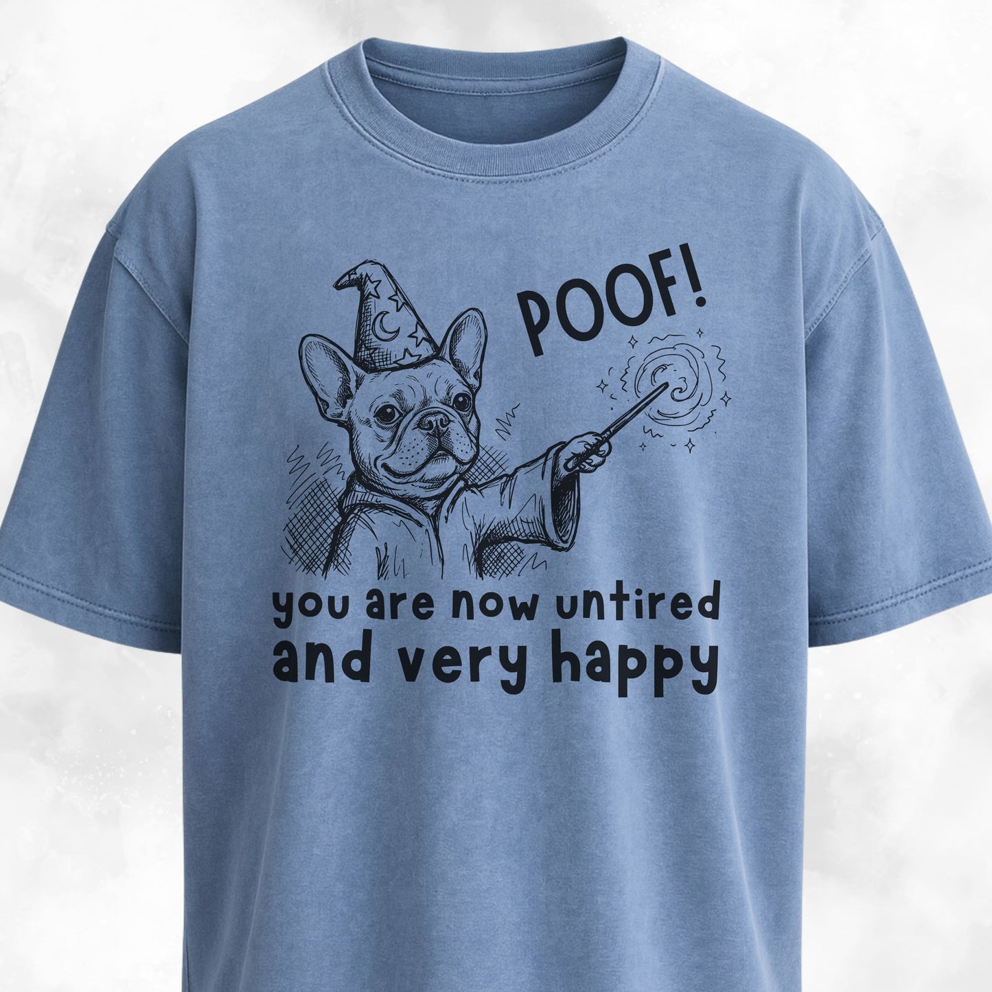 Poof Wizard French Bulldog T-Shirt