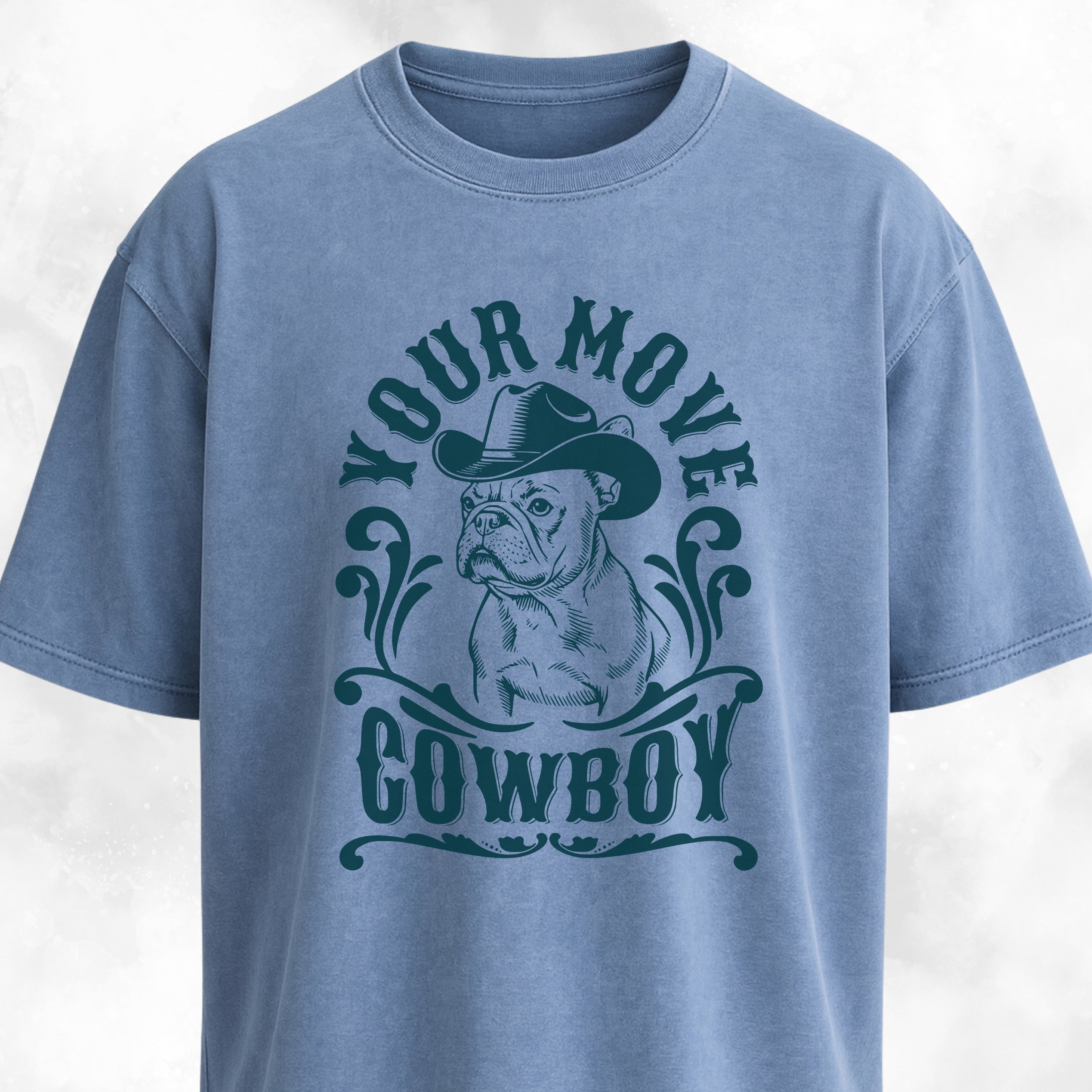 Your Move Cowboy Frenchie T-Shirt