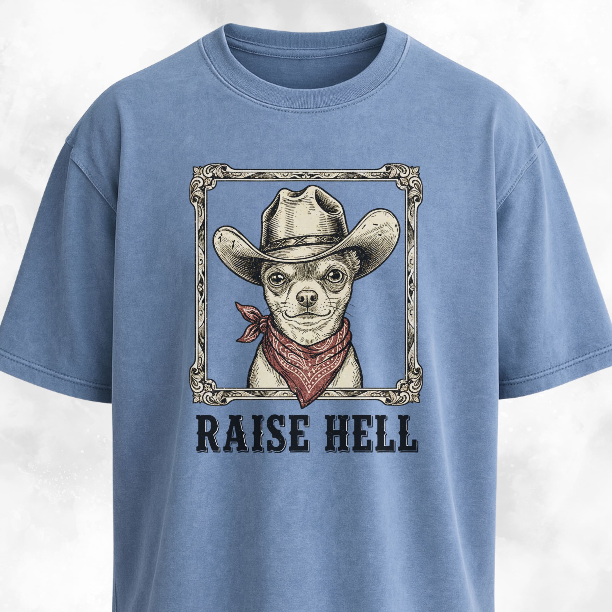 Raise Hell Cowboy Chihuahua T-Shirt