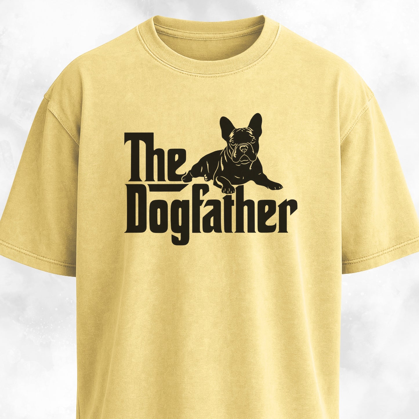The Dogfather French Bulldog Edition T-Shirt