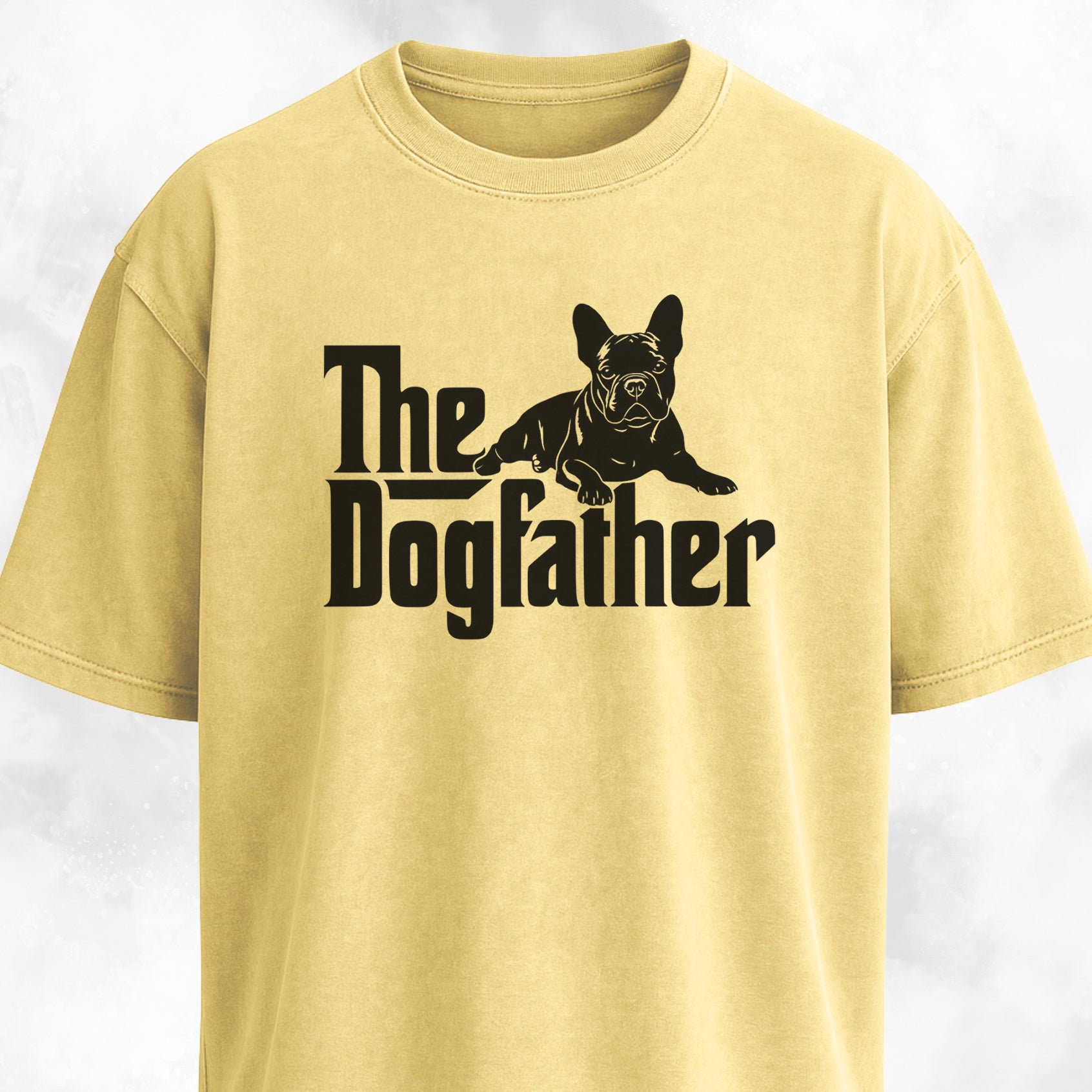 The Dogfather French Bulldog Edition T-Shirt
