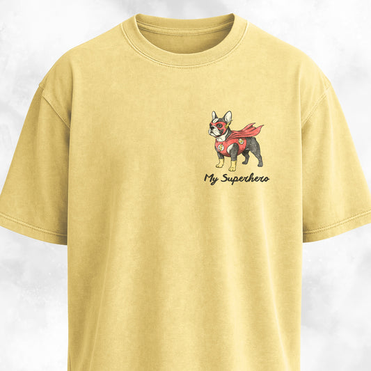 My Superhero Frenchie Edition T-Shirt