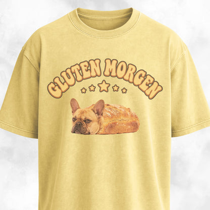 Gluten Morgen Bread Frenchie T-Shirt