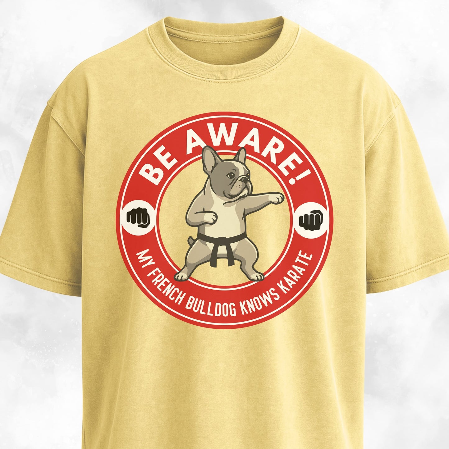 My French Bulldog Knows Karate T-Shirt