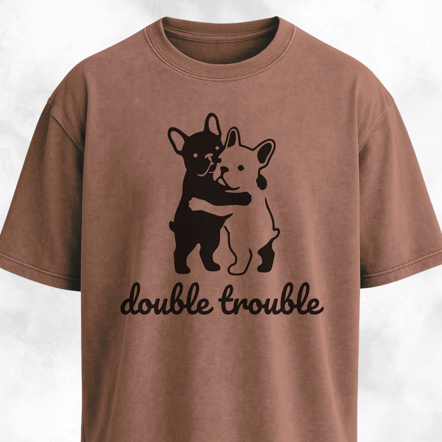 Double Trouble Frenchies T-Shirt