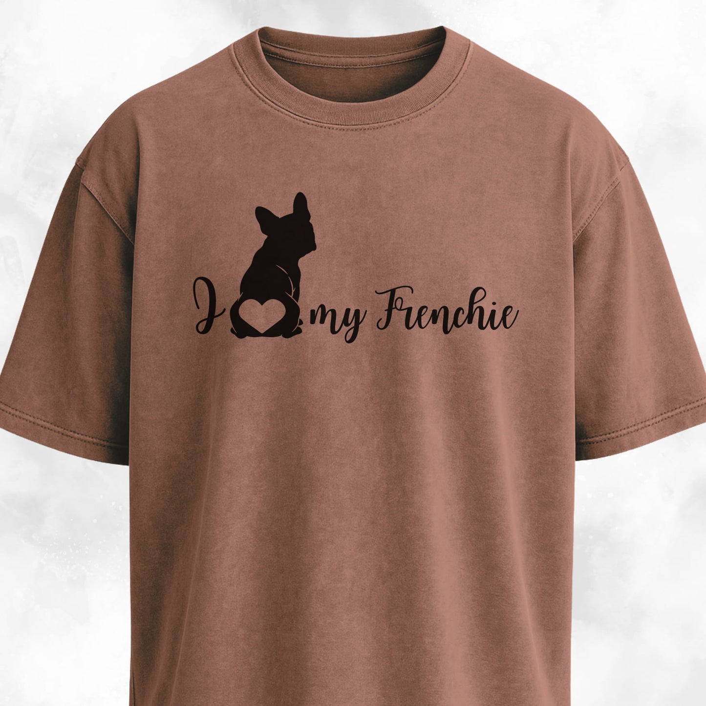 I Love My Frenchie Butt Heart T-Shirt